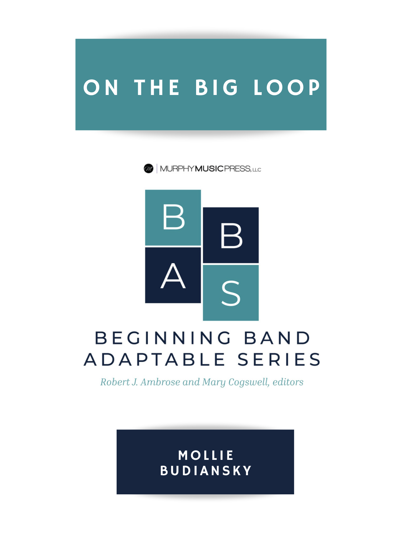 On The Big Loop by Mollie Budiansky
