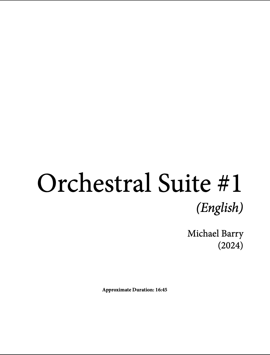 Orchestral Suite #1 by Michael Barry