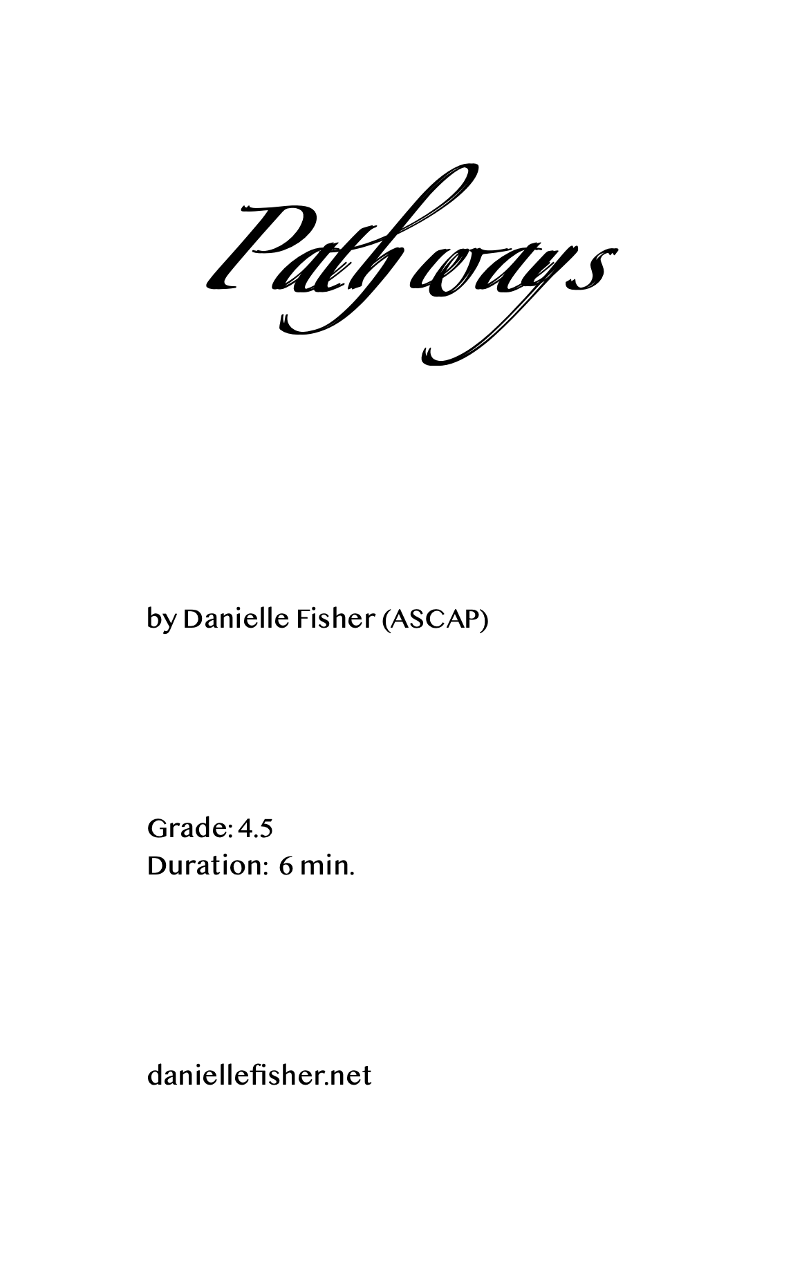 Pathways (Score Only) by Danielle Fisher