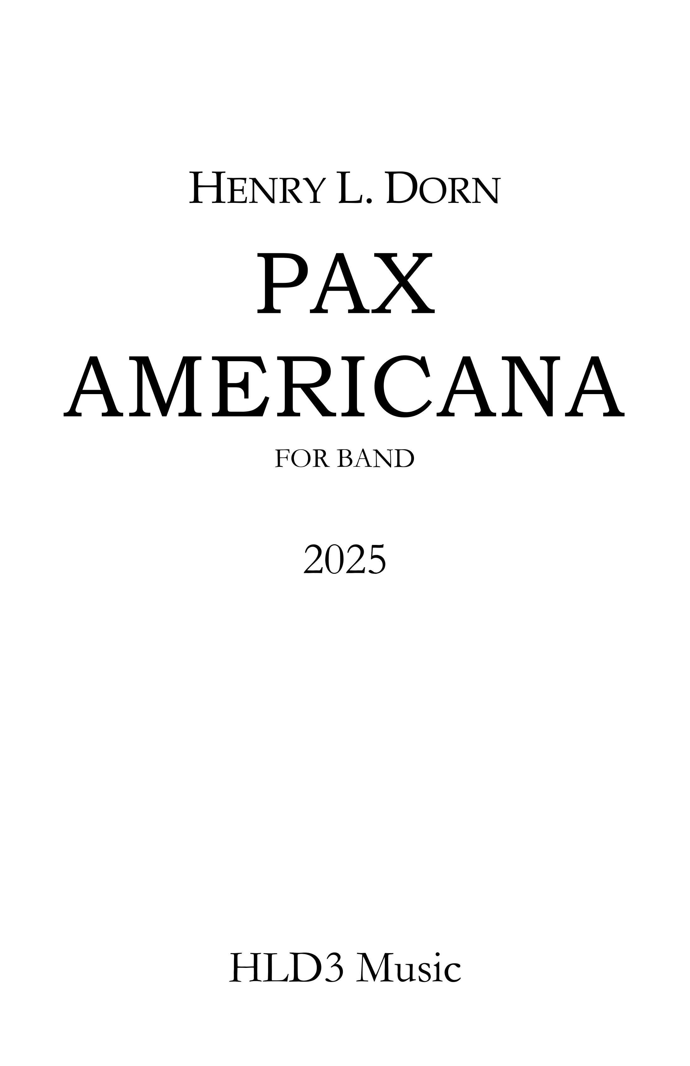 Pax Americana by Henry Dorn