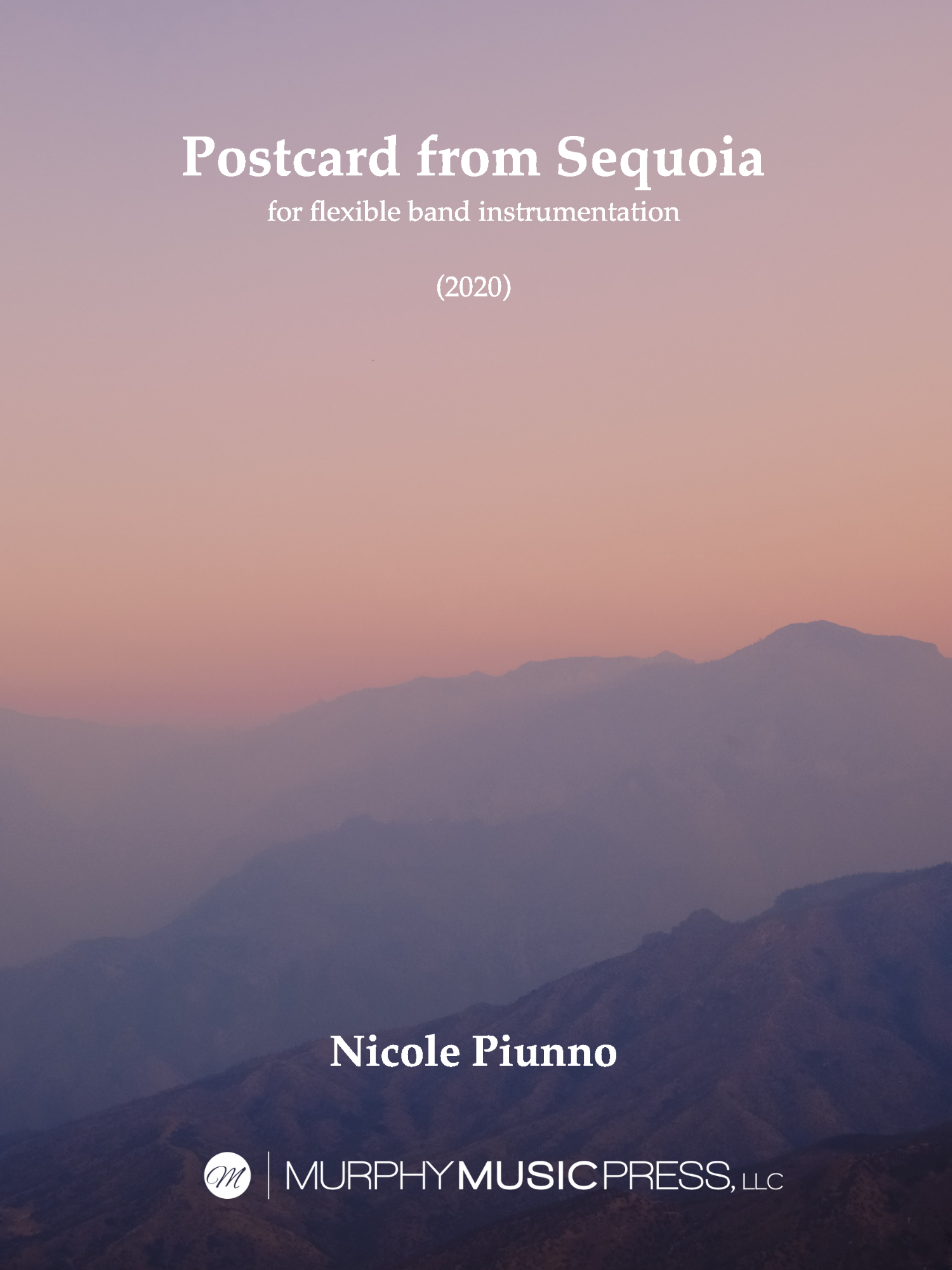 Postcard From Sequoia (Flex Version) by Nicole Piunno
