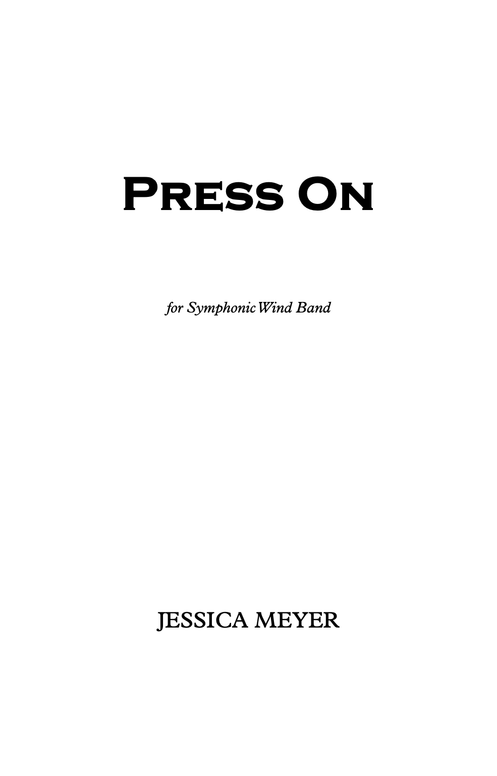 Press On (Score Only) by Jessica Meyer