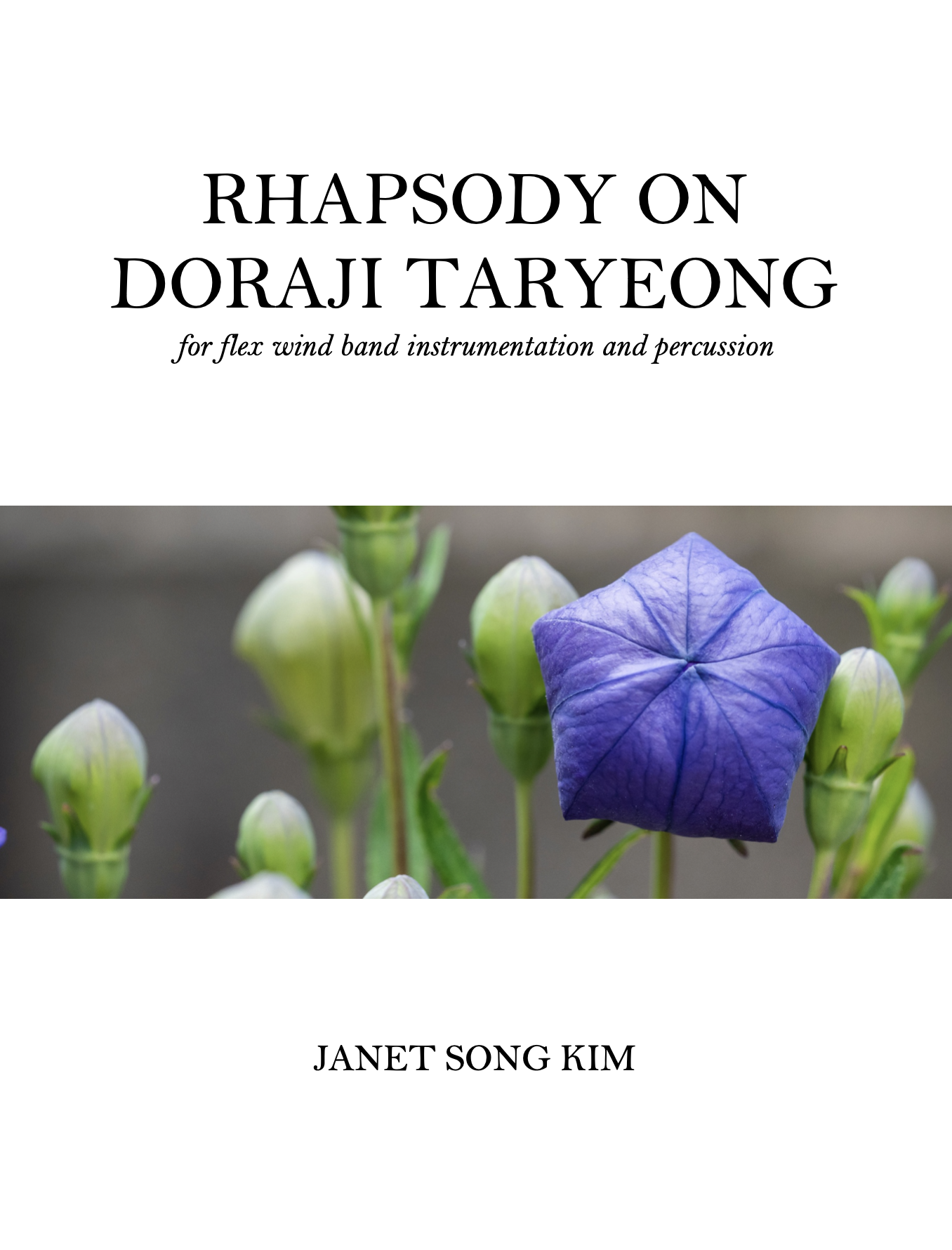 Rhapsody On Doraji Taryeong (Score Only) by Janet Kim