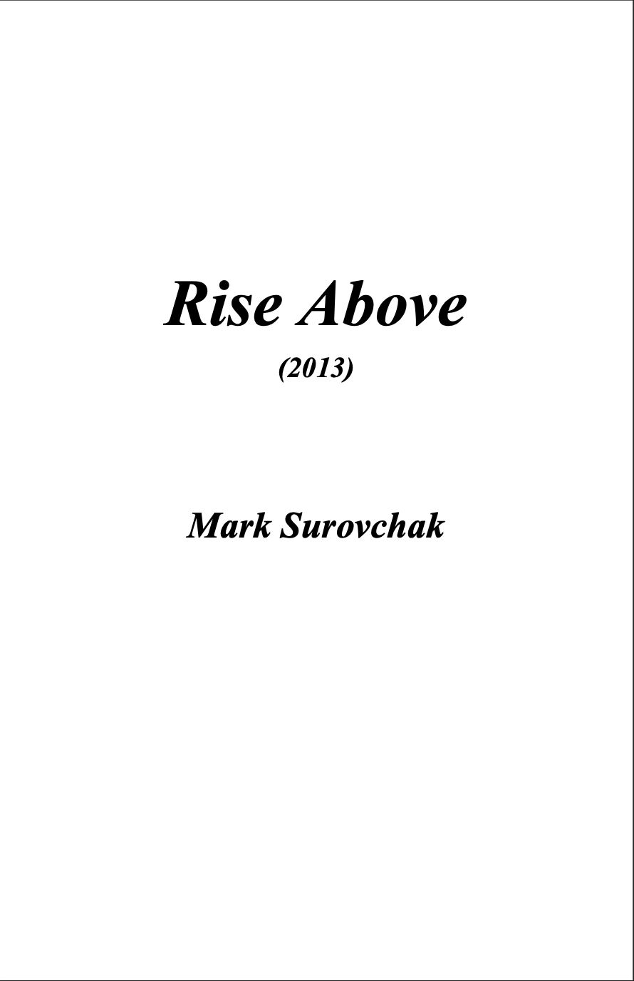 Rise Above by Mark Surovachak