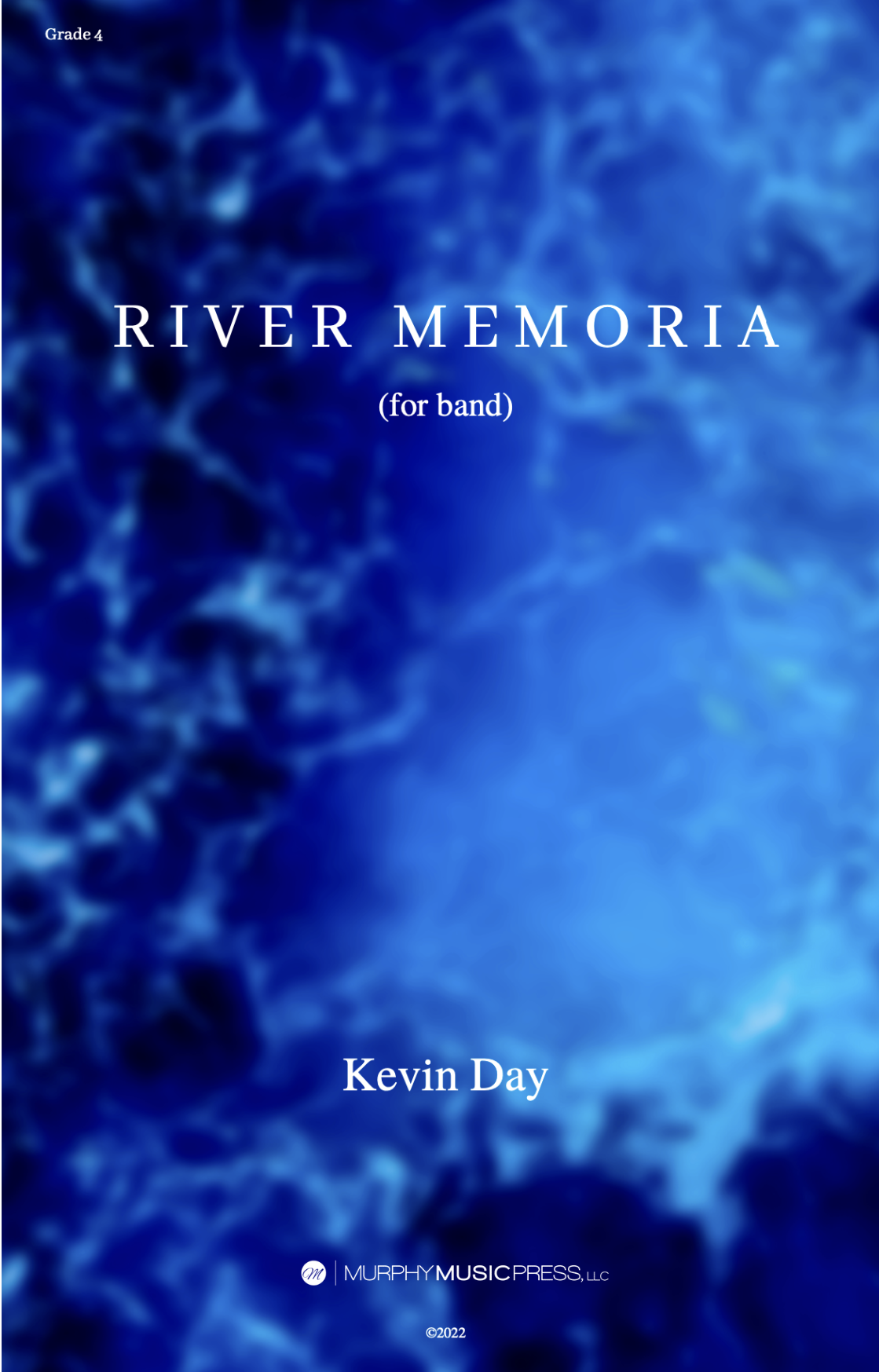 River Memoria (Score Only) by Kevin Day