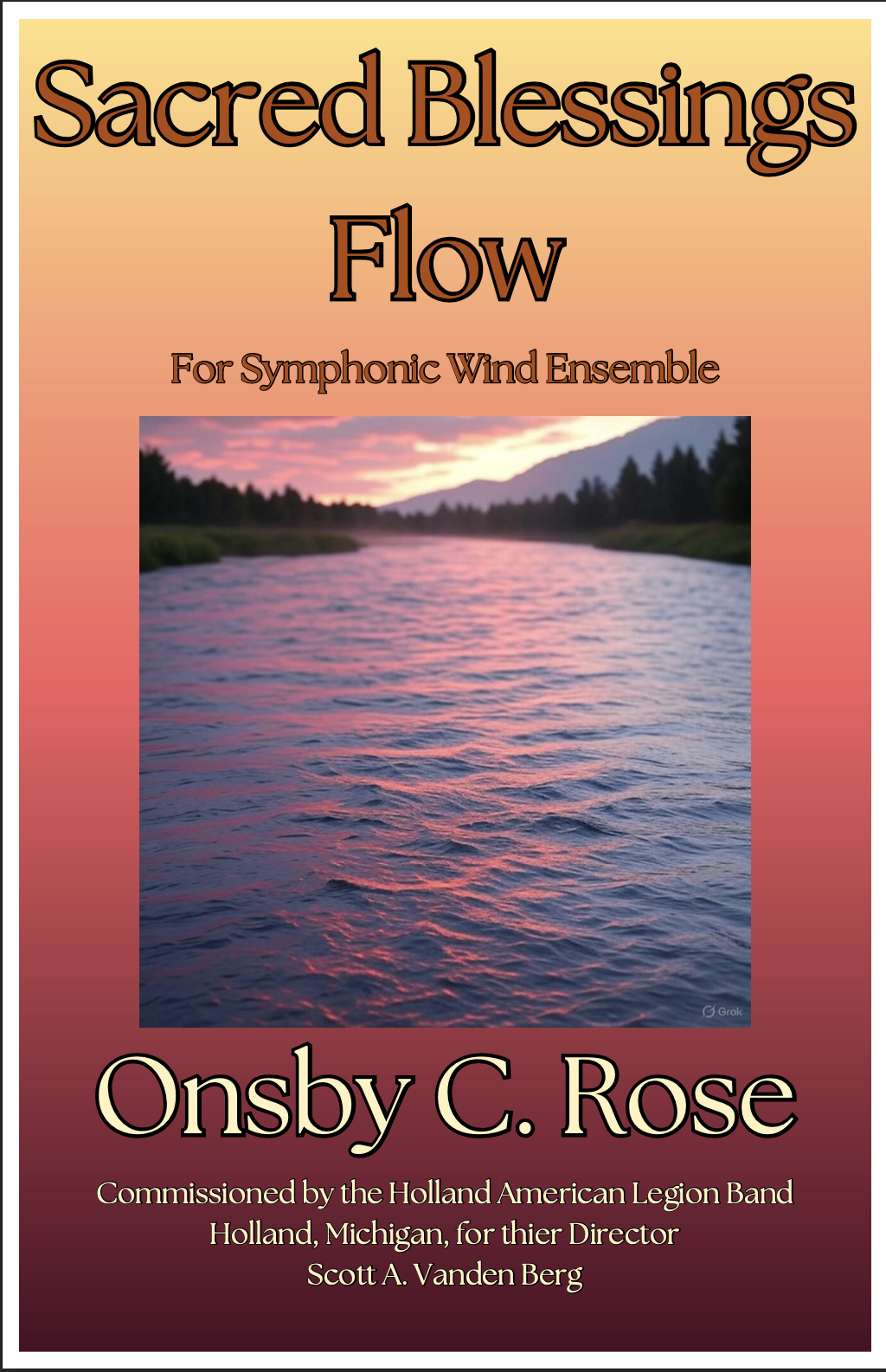 Sacred Blessings Flow by Onsby C. Rose