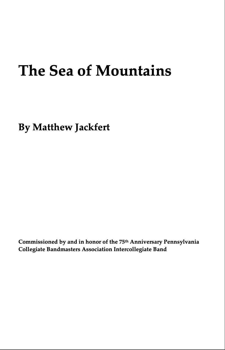 Sea Of Mountains by Matthew Jackfert
