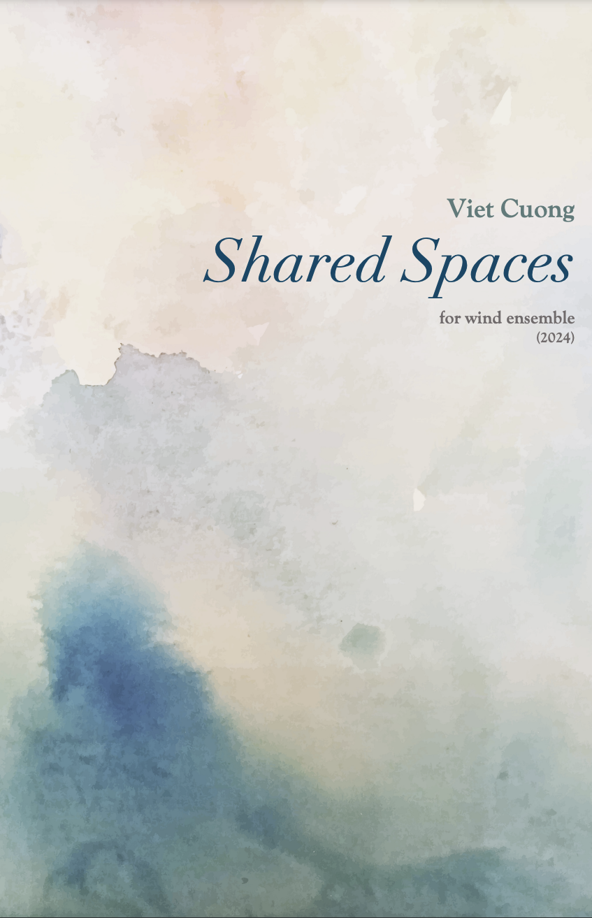 Shared Spaces (Score Only) by Viet Cuong