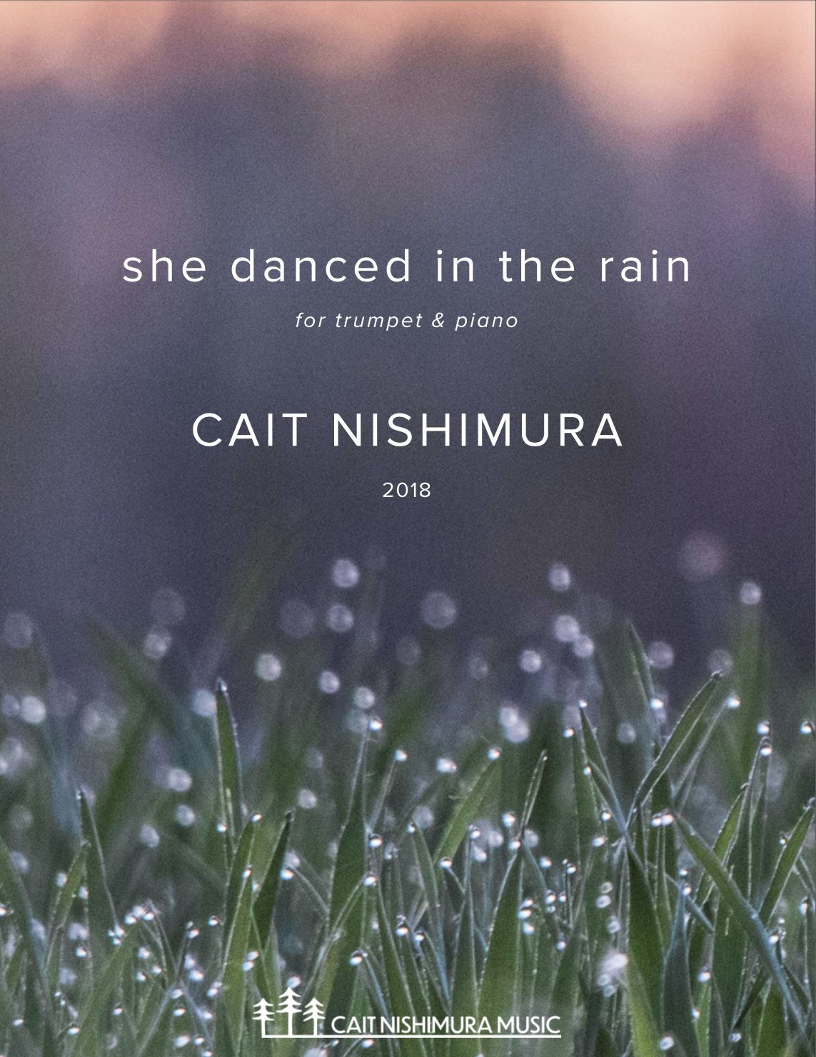 She Danced In The Rain (Trumpet Version) by Cait Nishimura