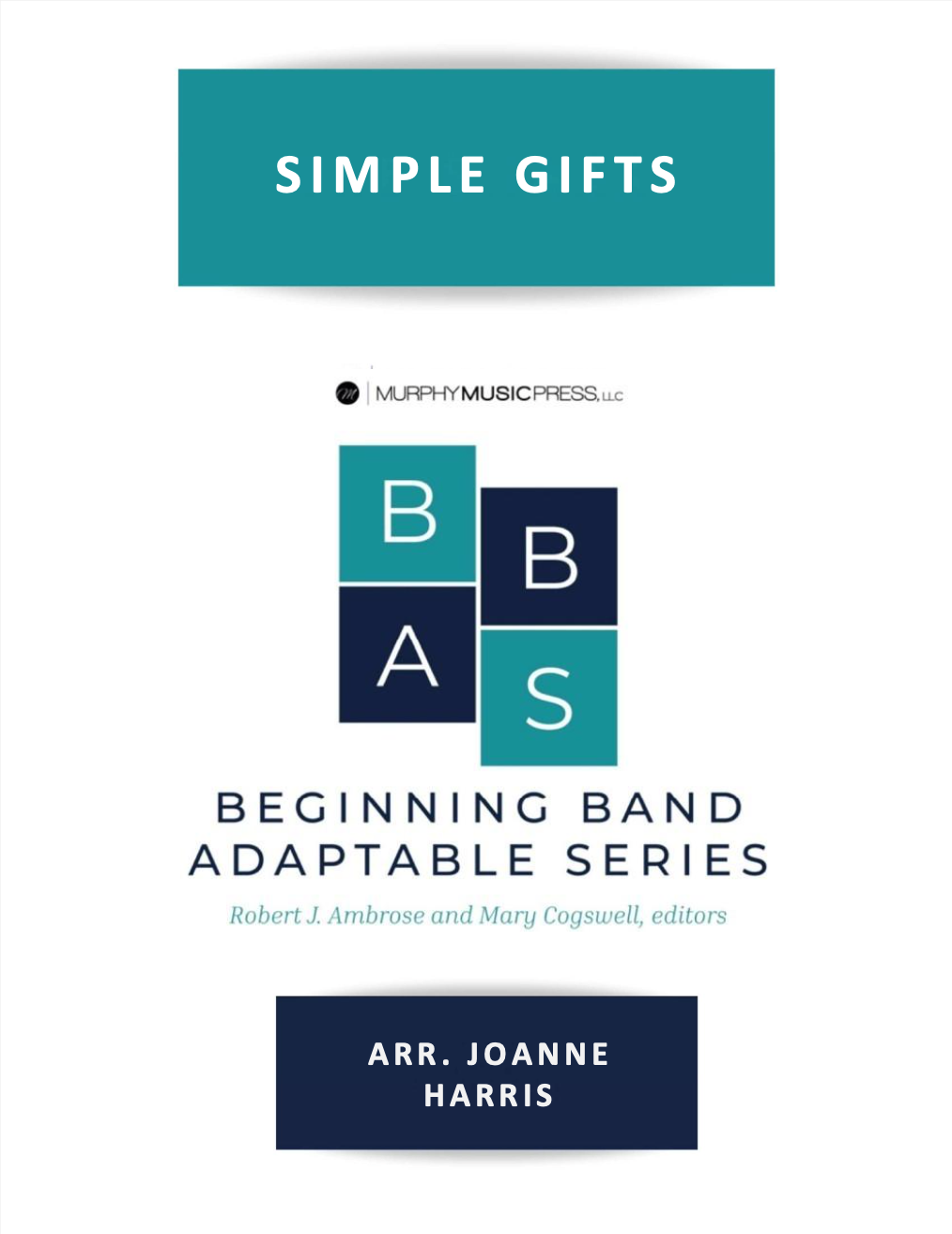 Simple Gifts (BBAS) by JoAnne Harris