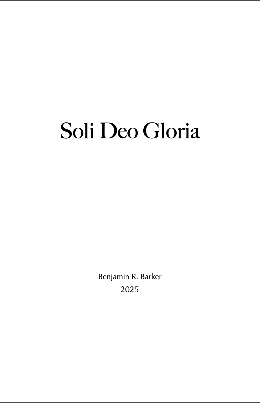 Soli Deo Gloria (Score Only) by Benjamin R. Barker