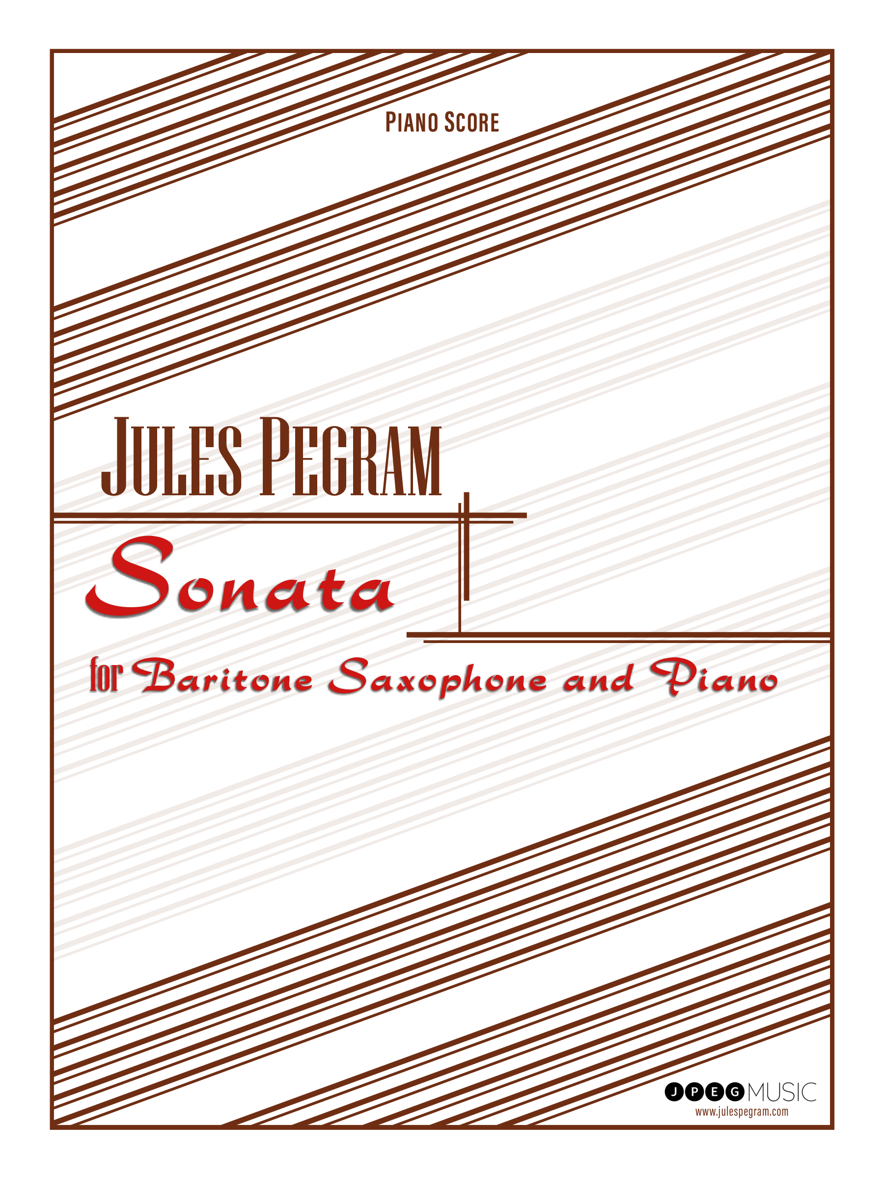 Sonata For Baritone Saxophone And Piano by Jules Pegram