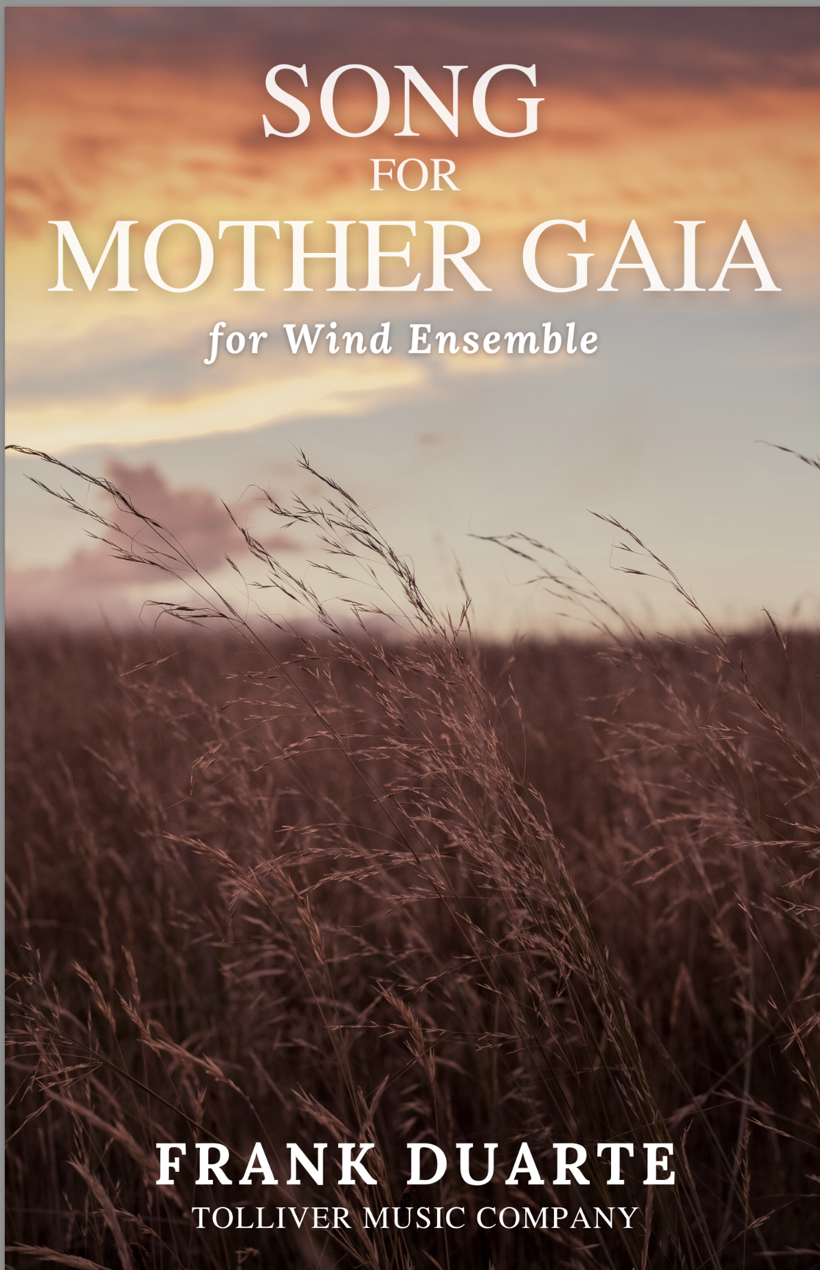 Song For Mother Gaia (Full Band Version, Score Only) by Frank Duarte
