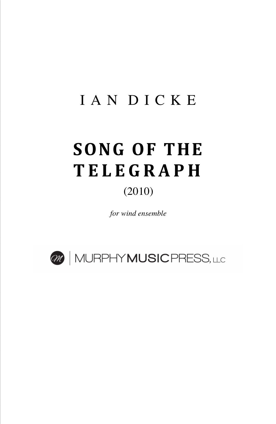 Song Of The Telegraph (Rental) by Ian Dicke