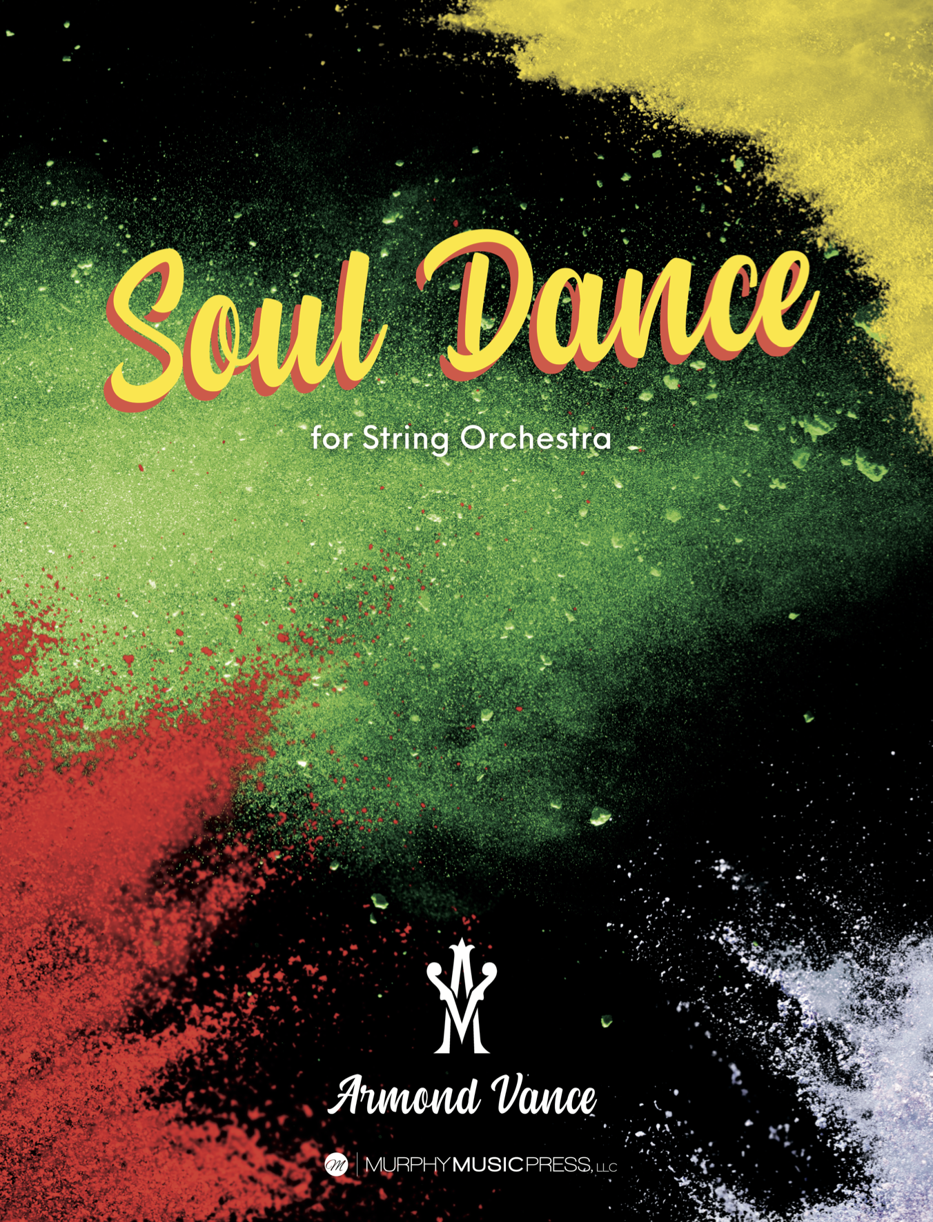 Soul Dance (Score Only) by Armond Wimberly