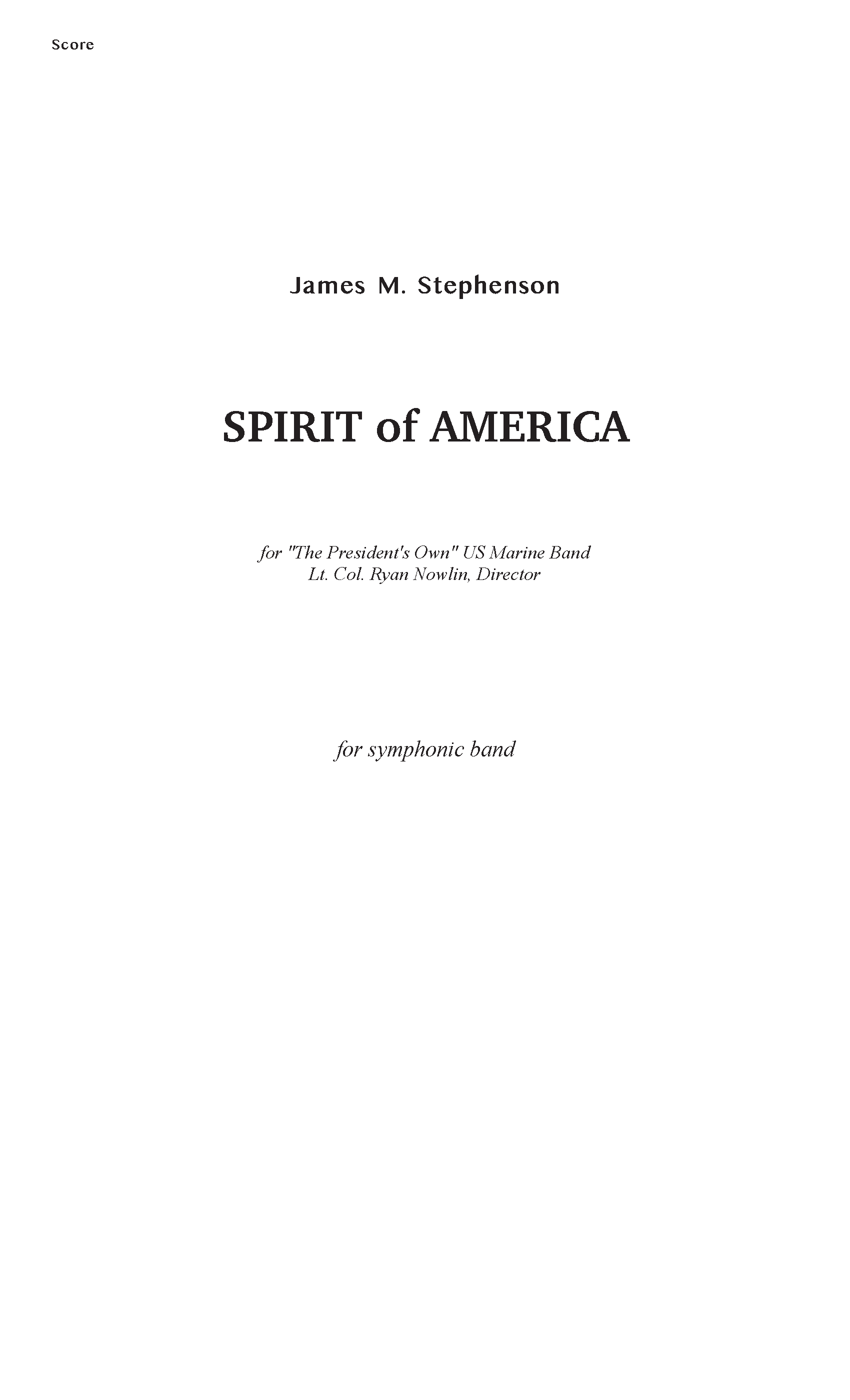 Spirit Of America (Score Only) by James M. Stephenson