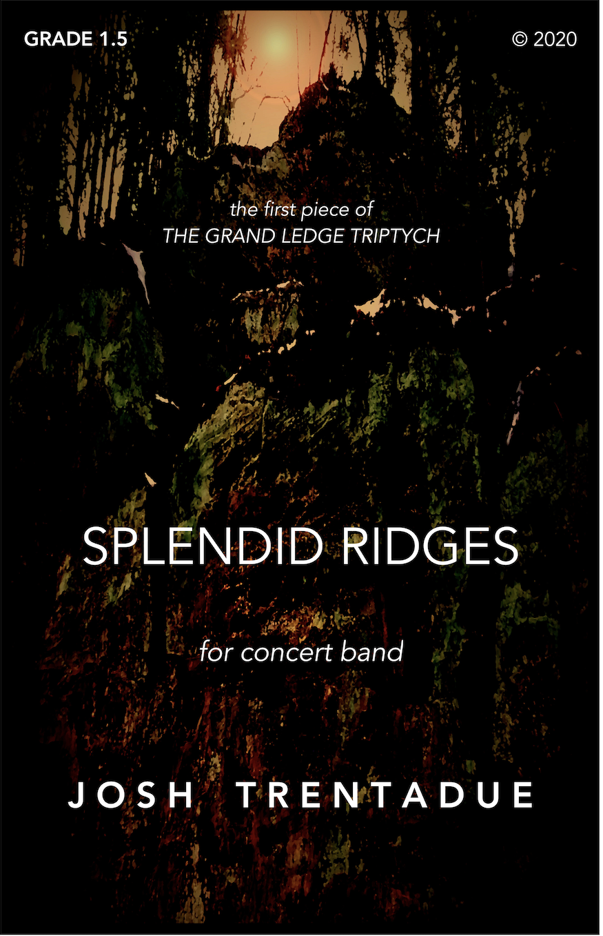 Splendid Ridges (Score Only) by Josh Trentadue