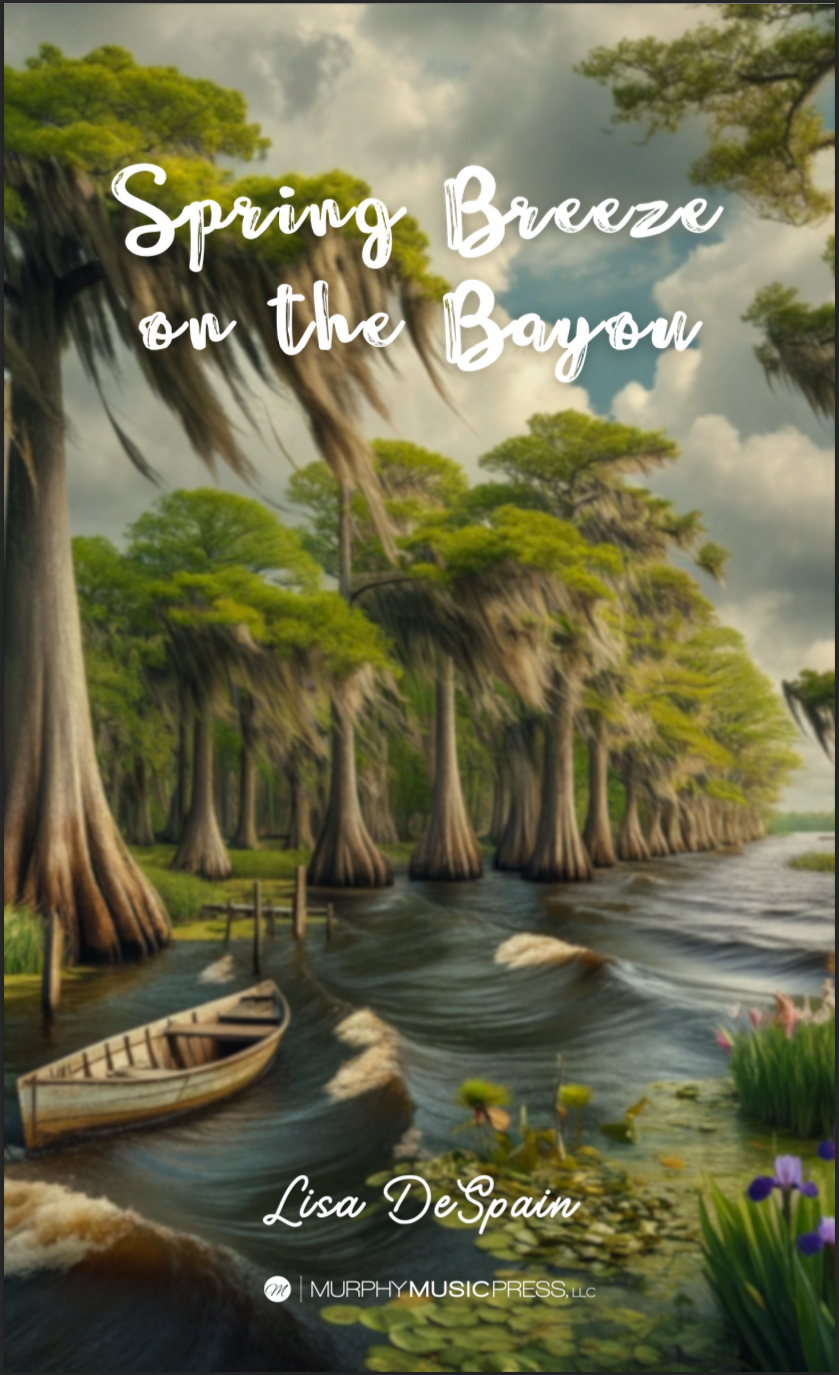 Spring Breeze On The Bayou by Lisa DeSpain