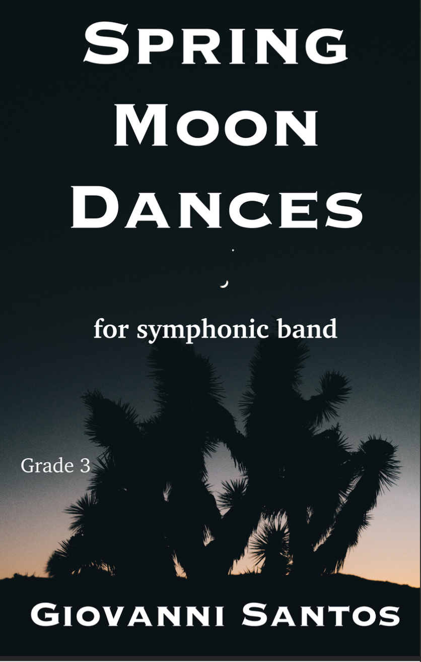 Spring Moon Dances (Score Only) by Giovanni Santos