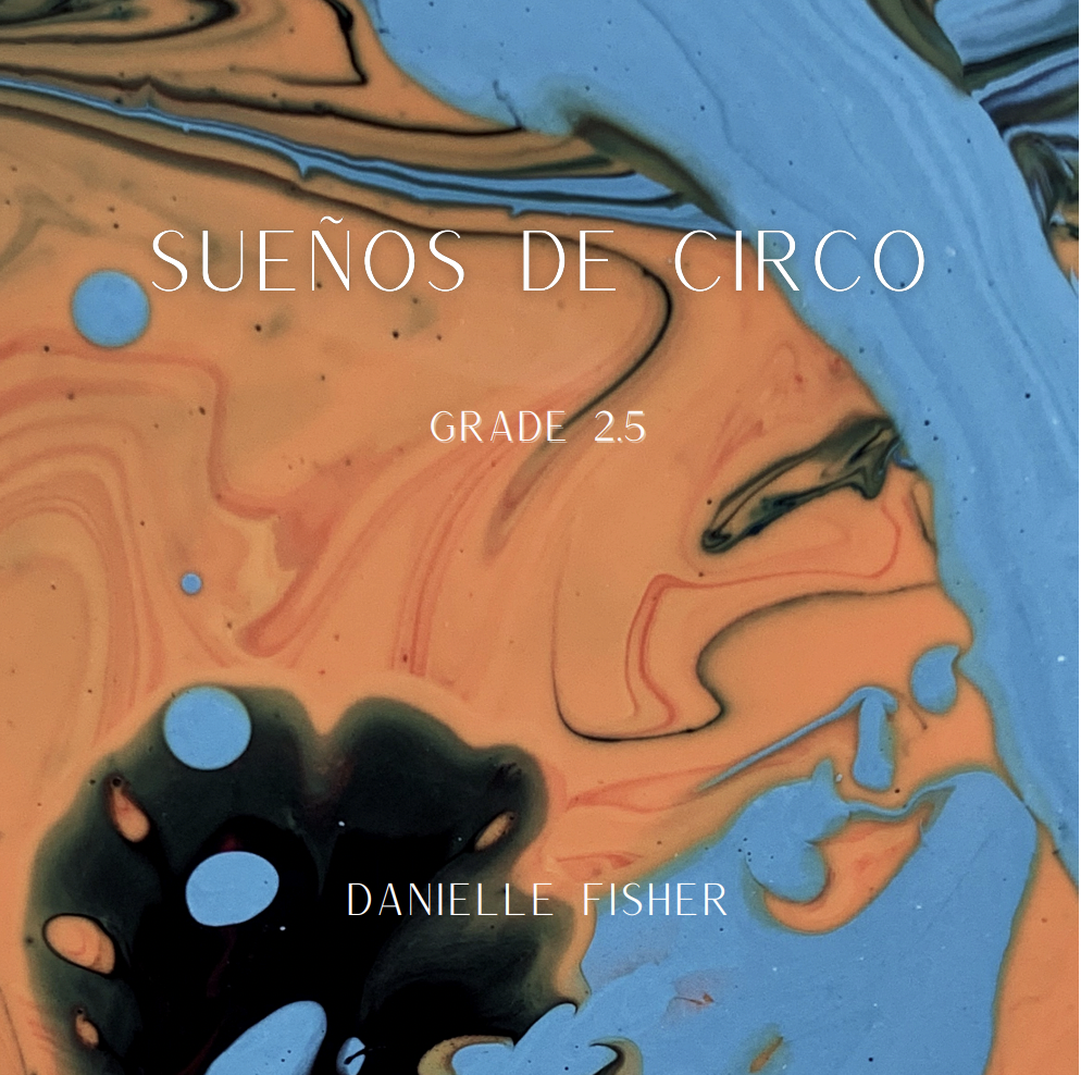 Suenos De Circo by Danielle Fisher