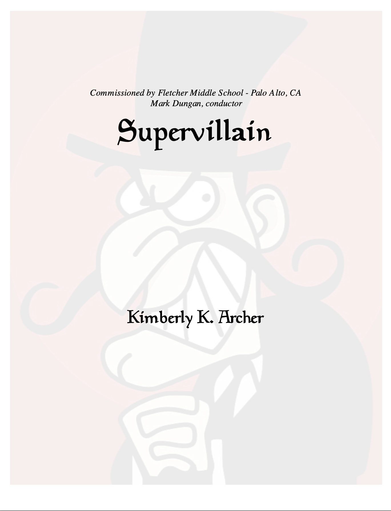 Supervillain (Score Only) by Kim Archer