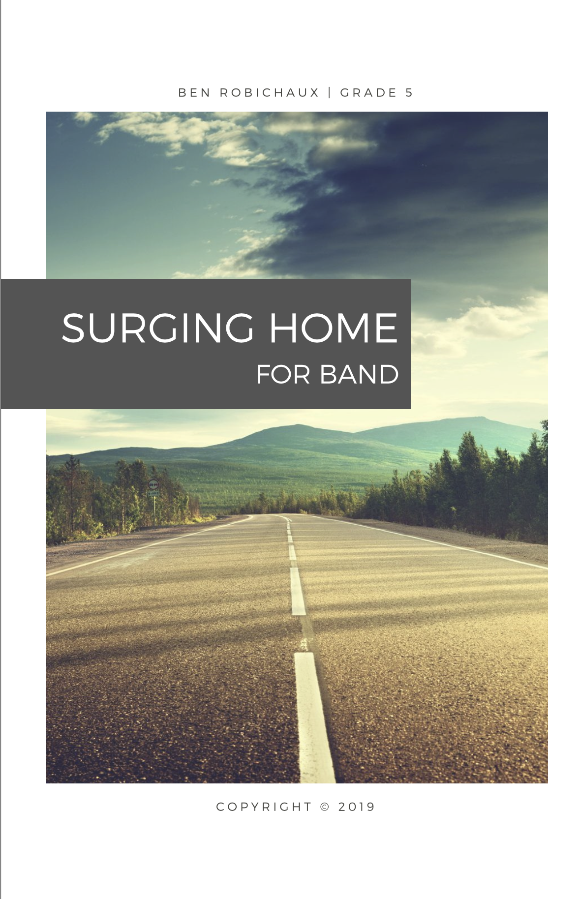 Surging Home (Score Only) by Ben Robichaux