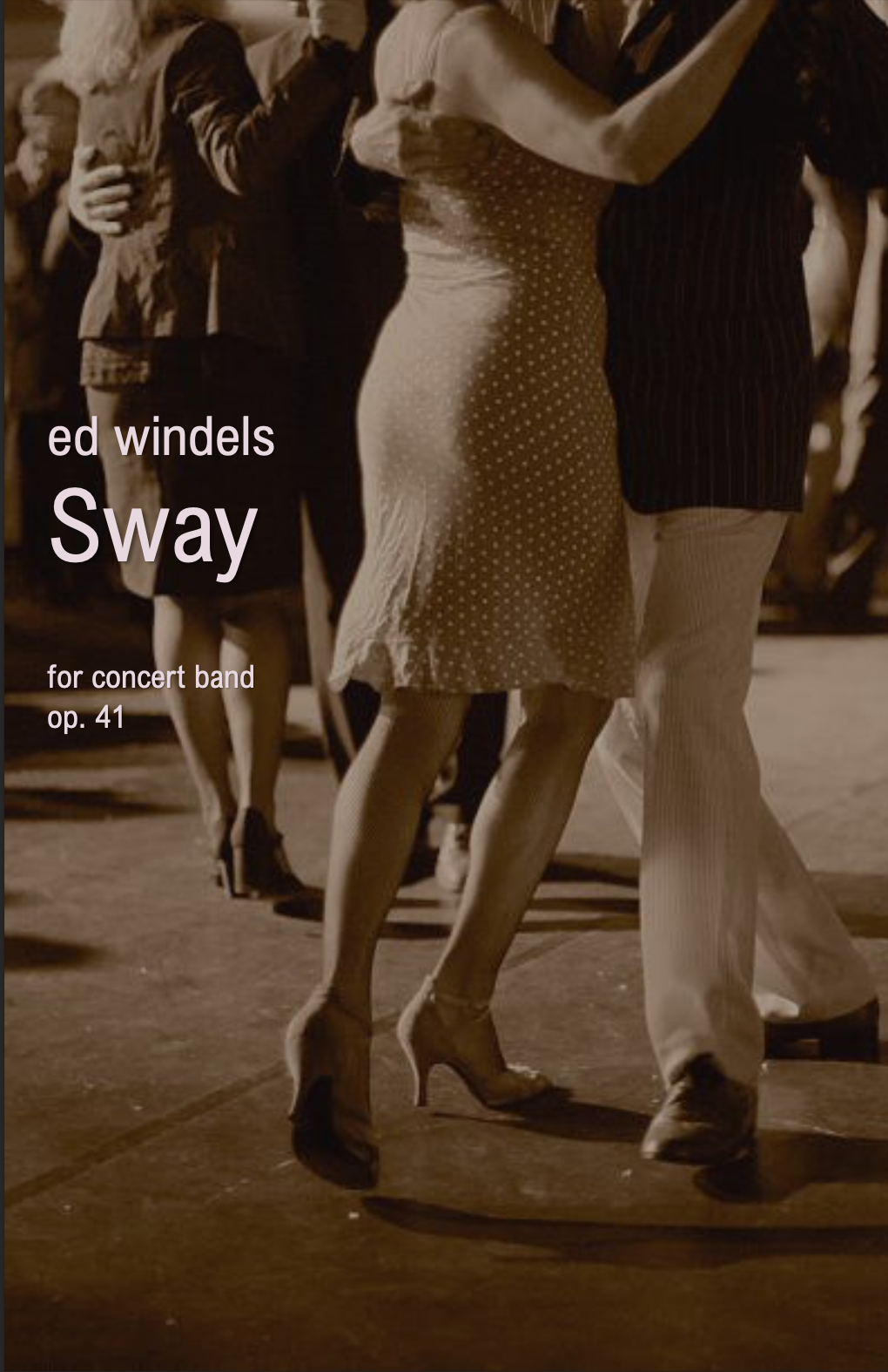 Sway (Score Only) by Ed Windels