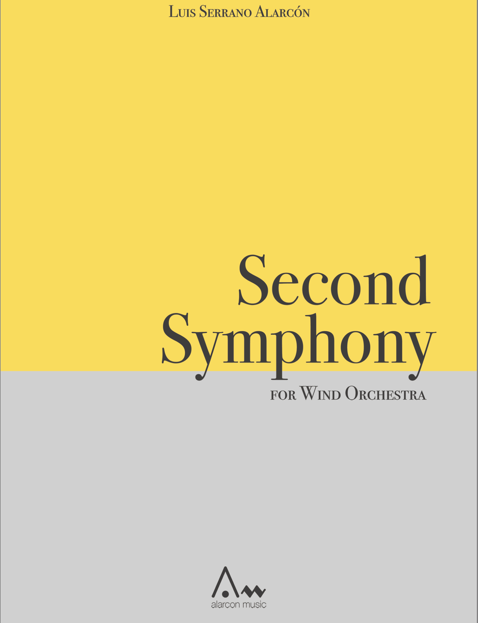 Symphony No. 2 (Rental) by Luis Serrano Alarcon