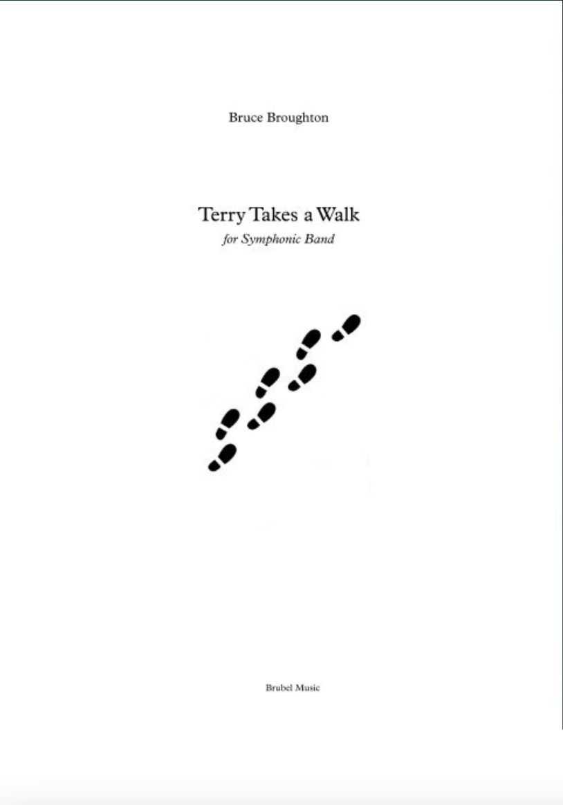 Terry Takes A Walk (Score Only) by Bruce Broughton