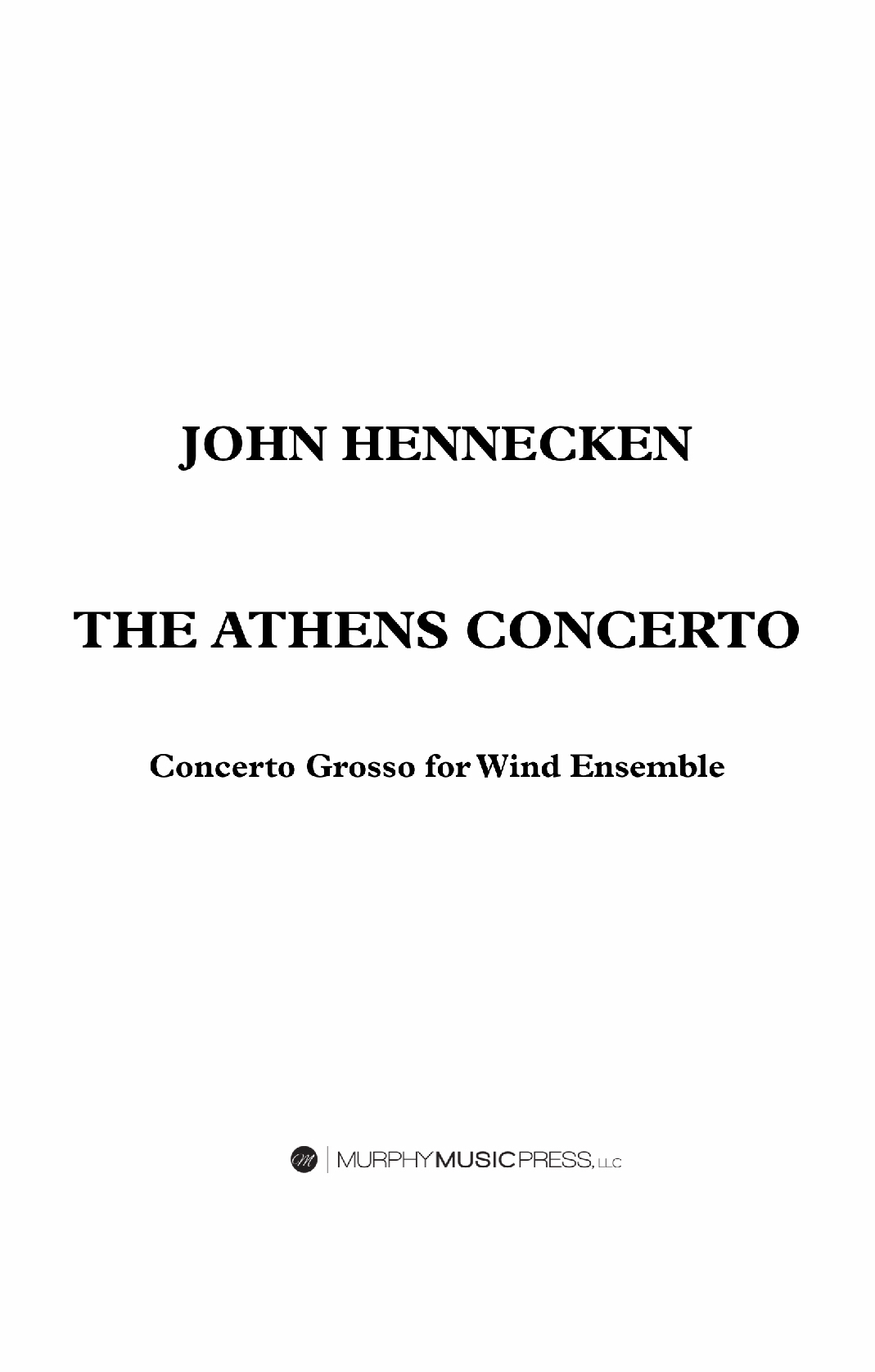 The Athens Concerto (Score Only) by John Hennecken