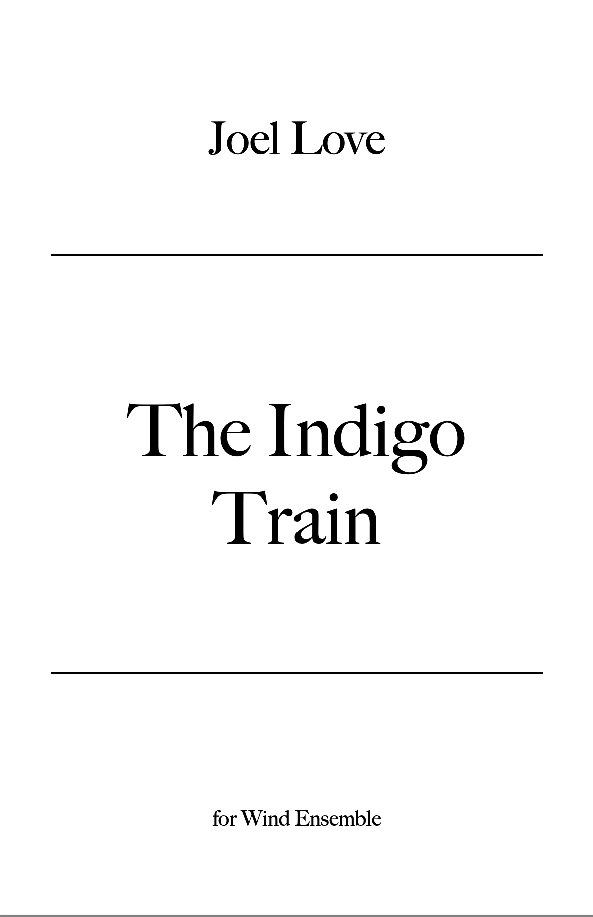 The Indigo Train (Score Only) by Joel Love