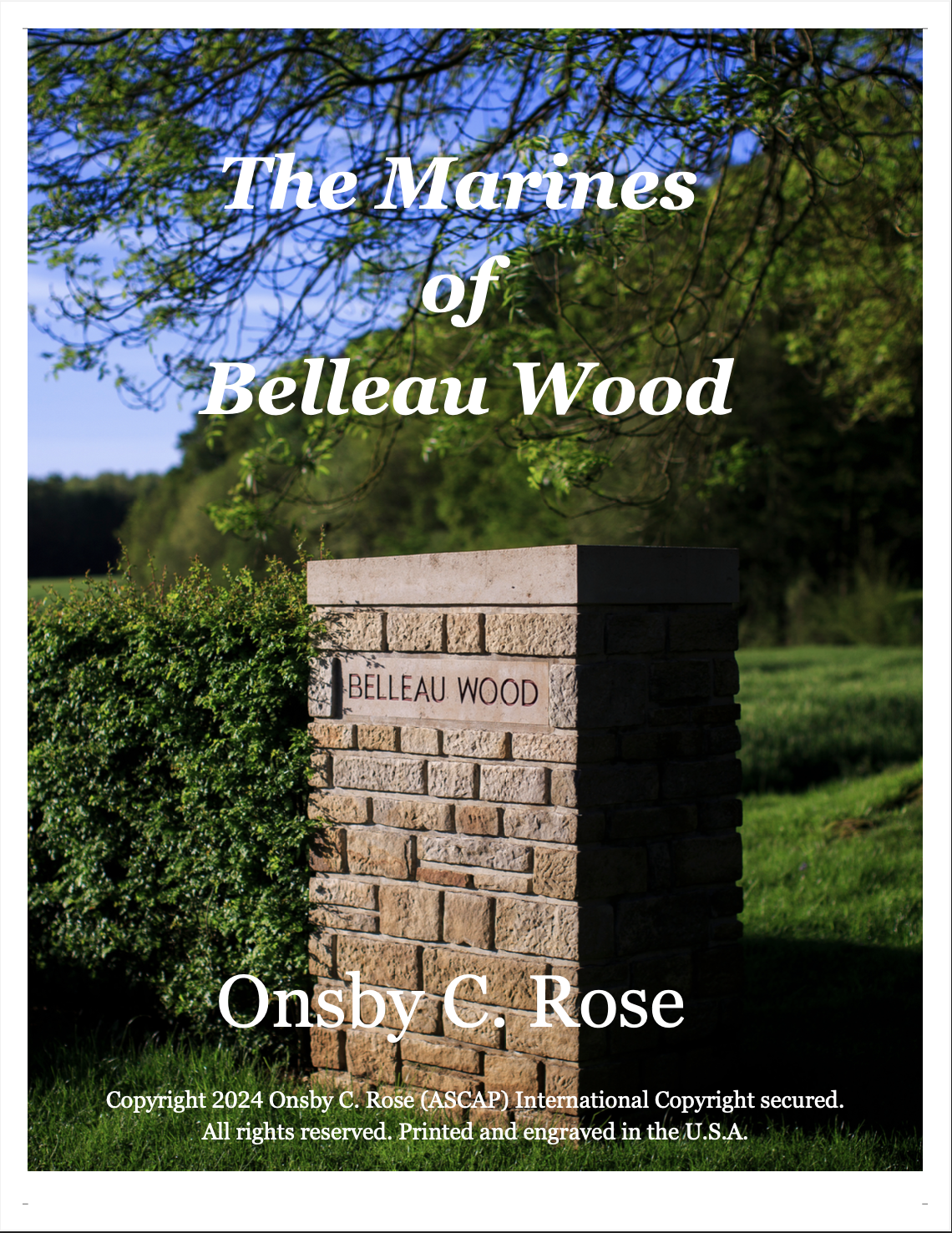 The Marines Of Belleau Wood (Score Only) by Onsby C. Rose