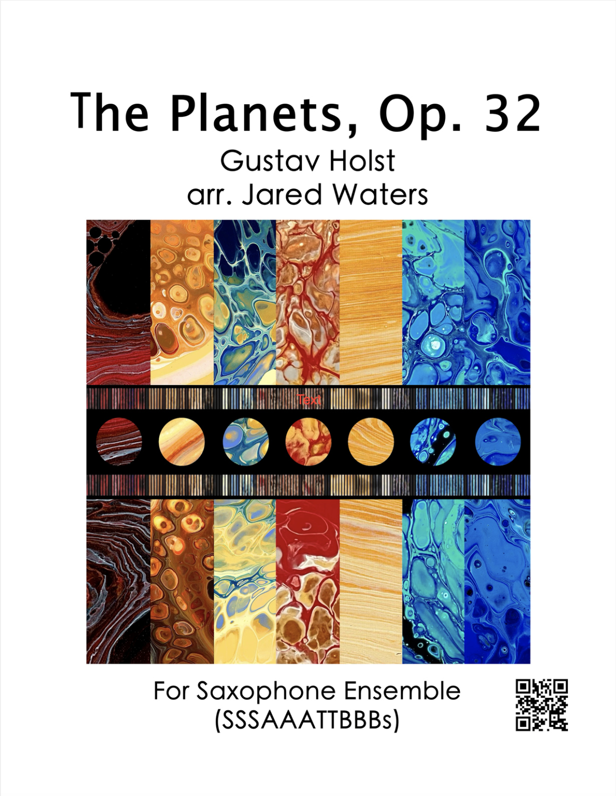 The Planets, Op. 32 by Gustav Holst, arr. Jared Waters