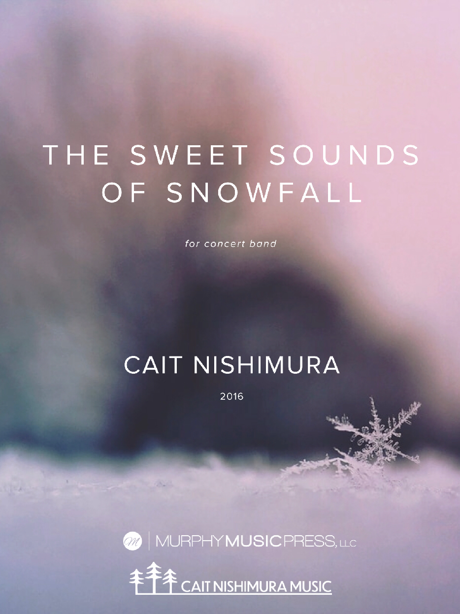 The Sweet Sounds Of Snowfall (Score Only) by Cait Niahimura