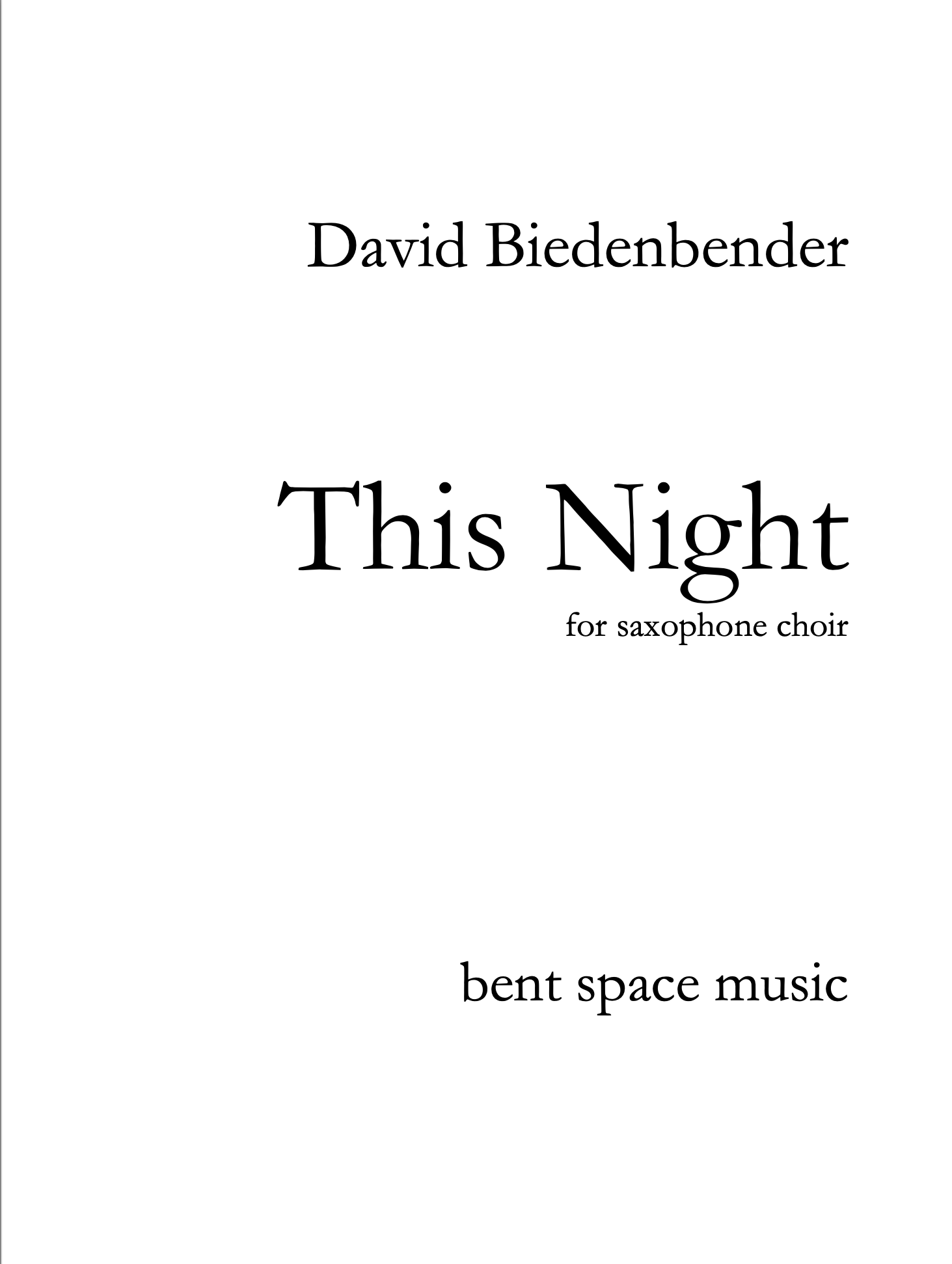 This Night (Saxophone Choir Version) by David Biedenbender