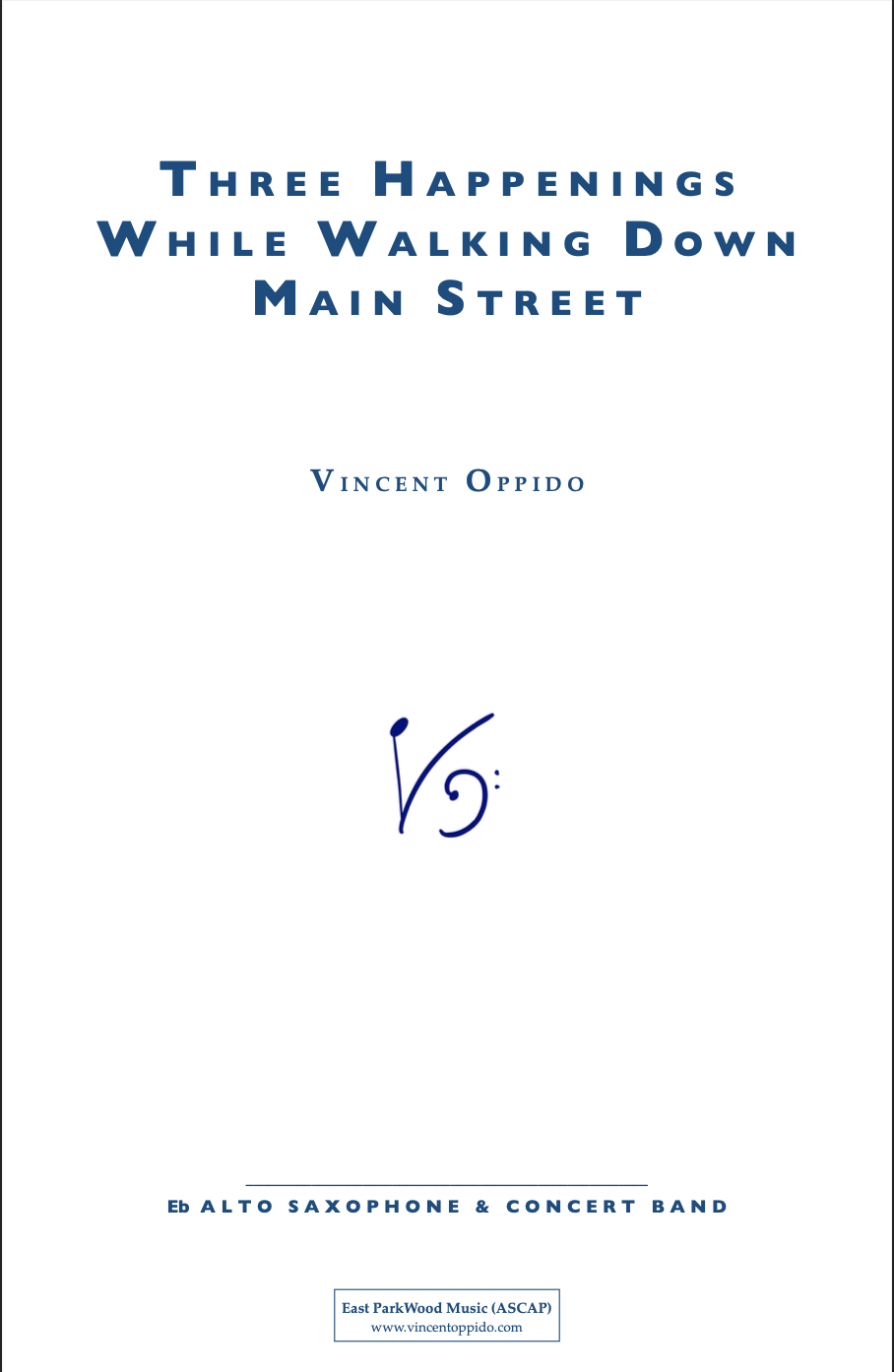 Three Happenings While Walking Down Main Street (Rental Only) by Vincent Oppido