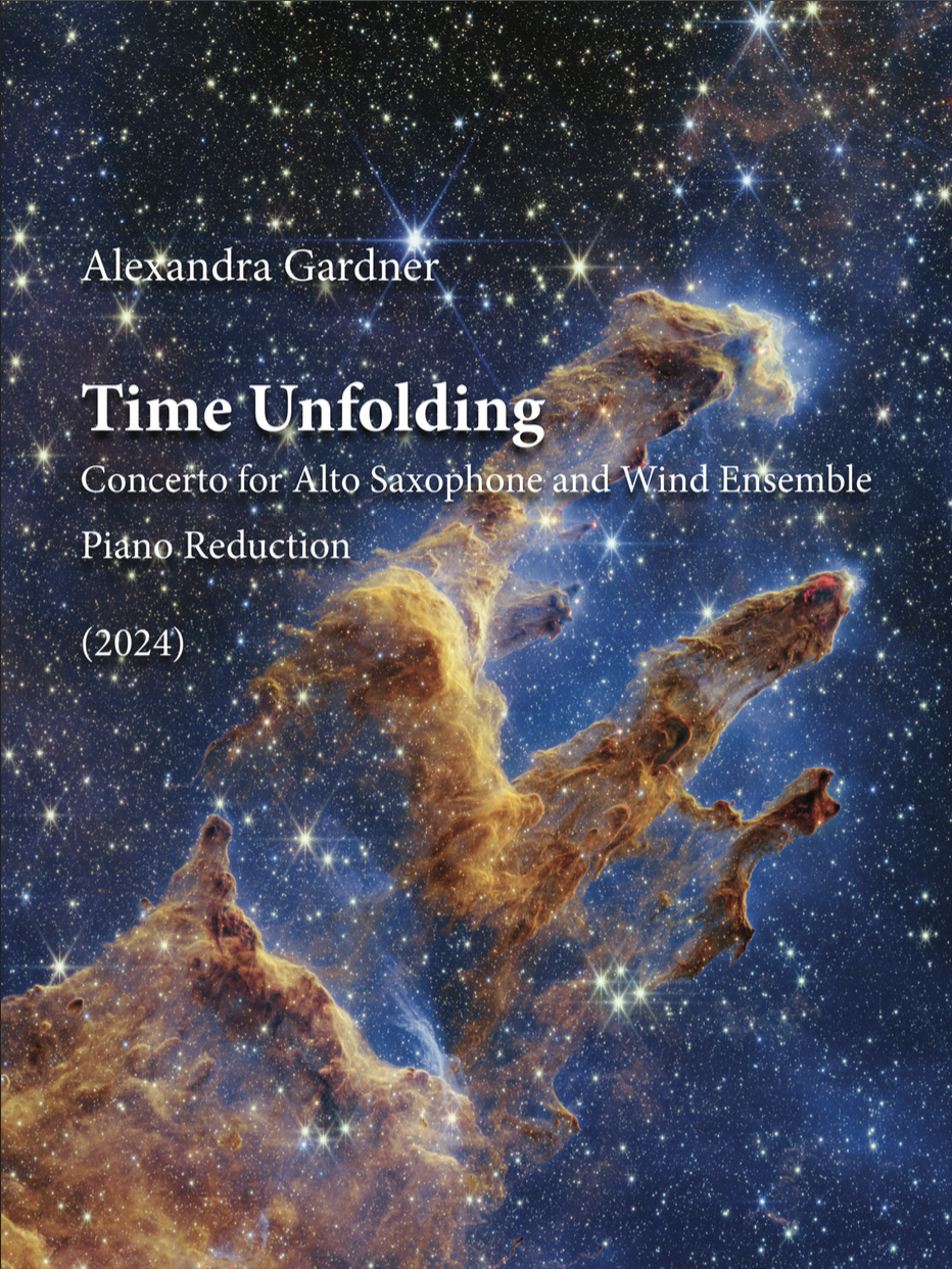 Time Unfolding (Piano Reduction) by Alexandra Gardner