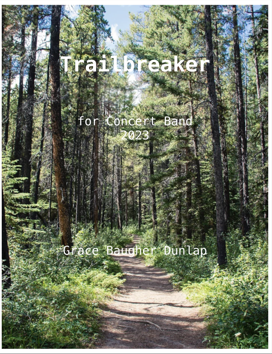 Trailbreaker by Grace Baugher