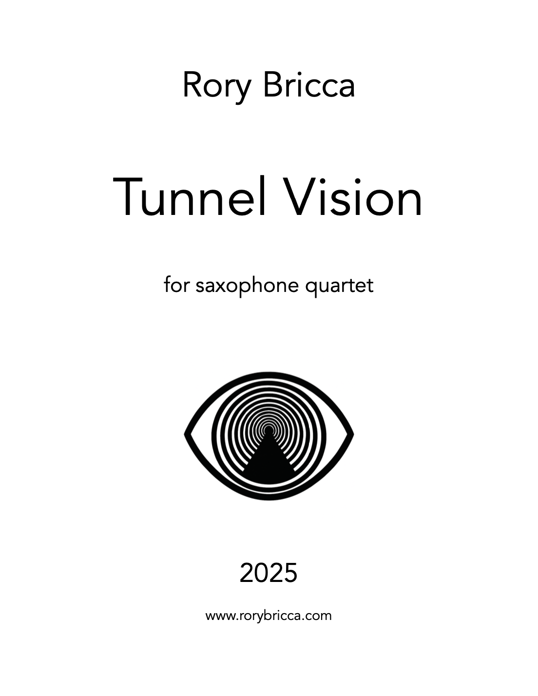 Tunnel Vision by Rory Bricca