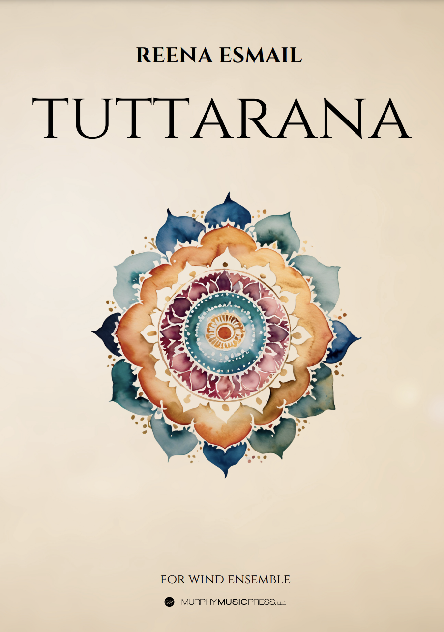 Tuttarana (Score Only) by Reena Esmail