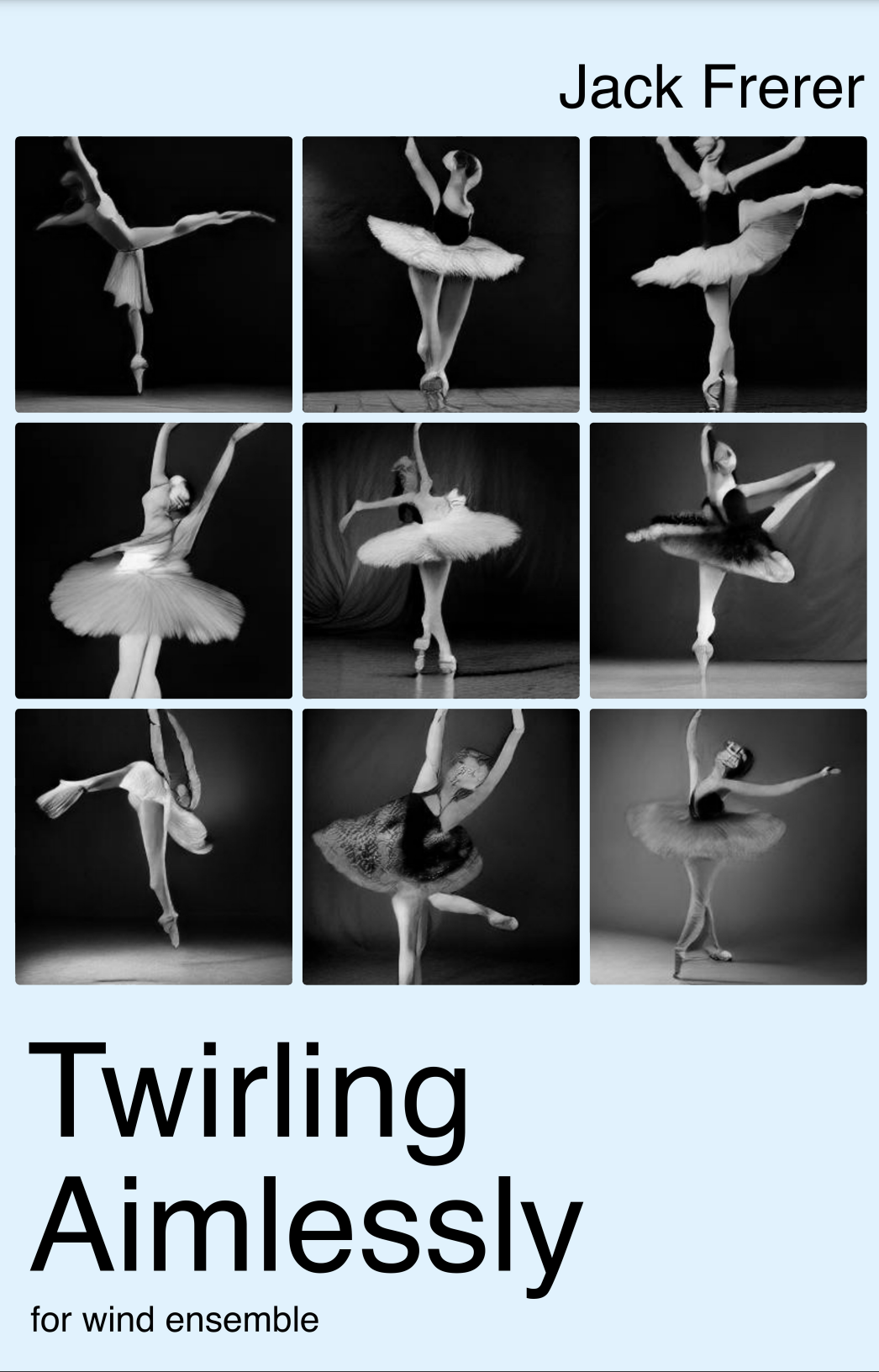 Twirling Aimlessly (Score Only) by Jack Frerer
