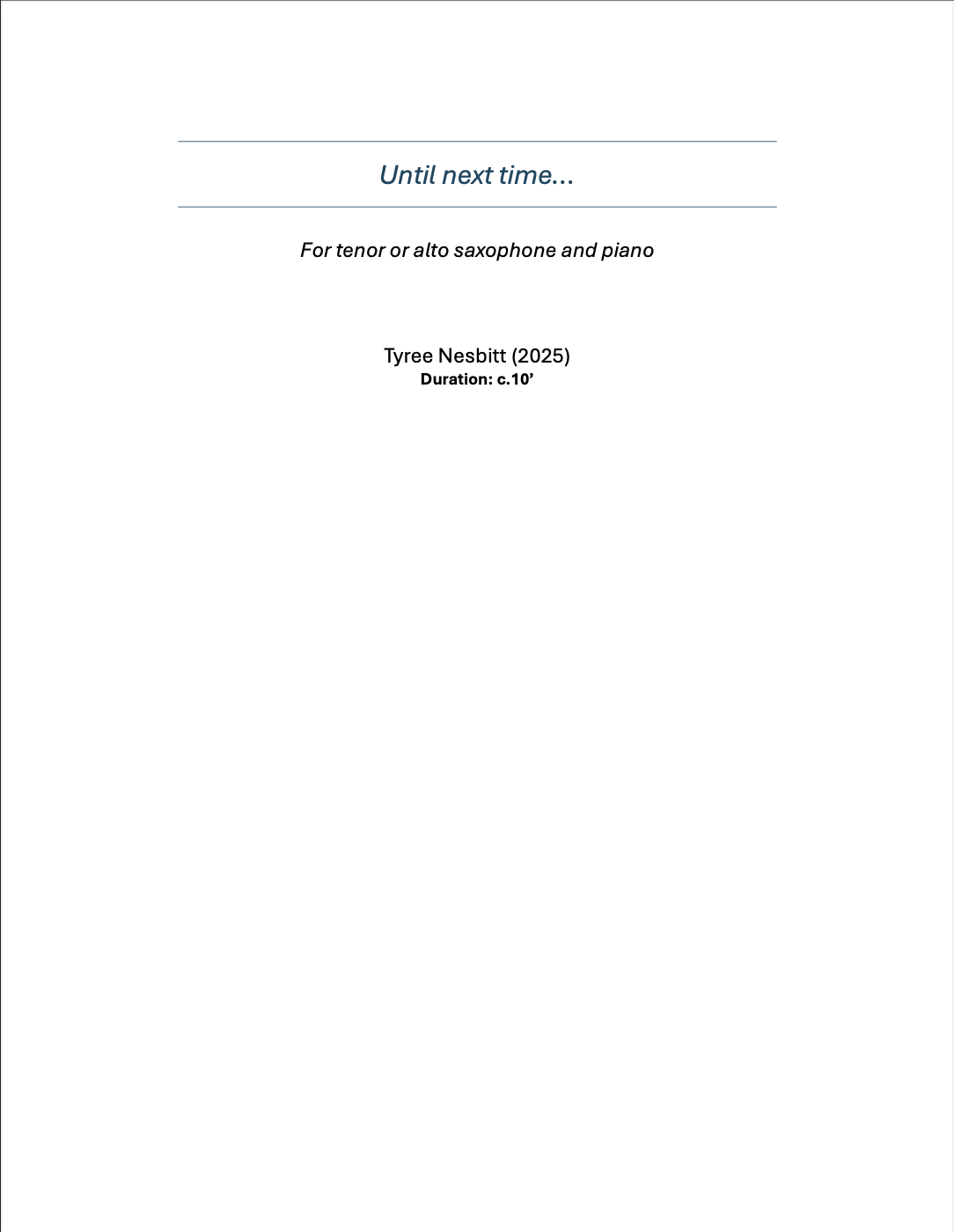 Until Next Time... (Alto Saxophone) (PDF Version) by Tyree Nesbitt