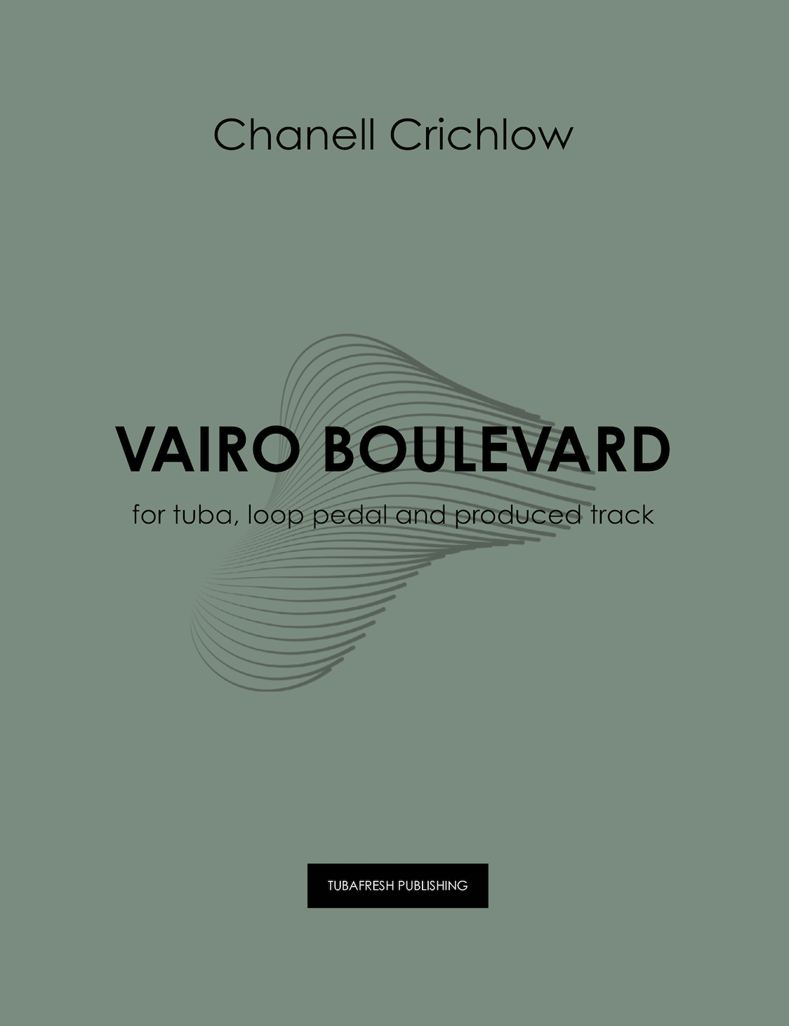 Vairo Boulevard (Tuba Version) by Chanell Crichlow