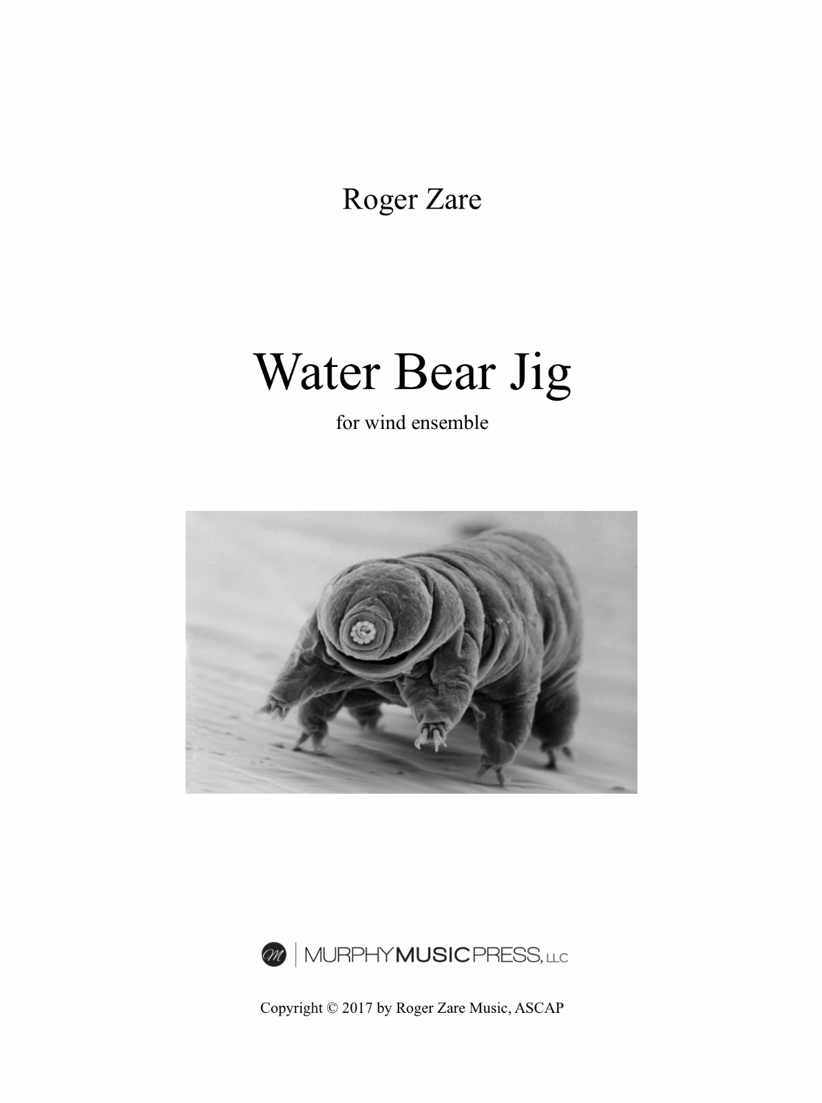 Water Bear Jig (Score Only) by Roger Zare