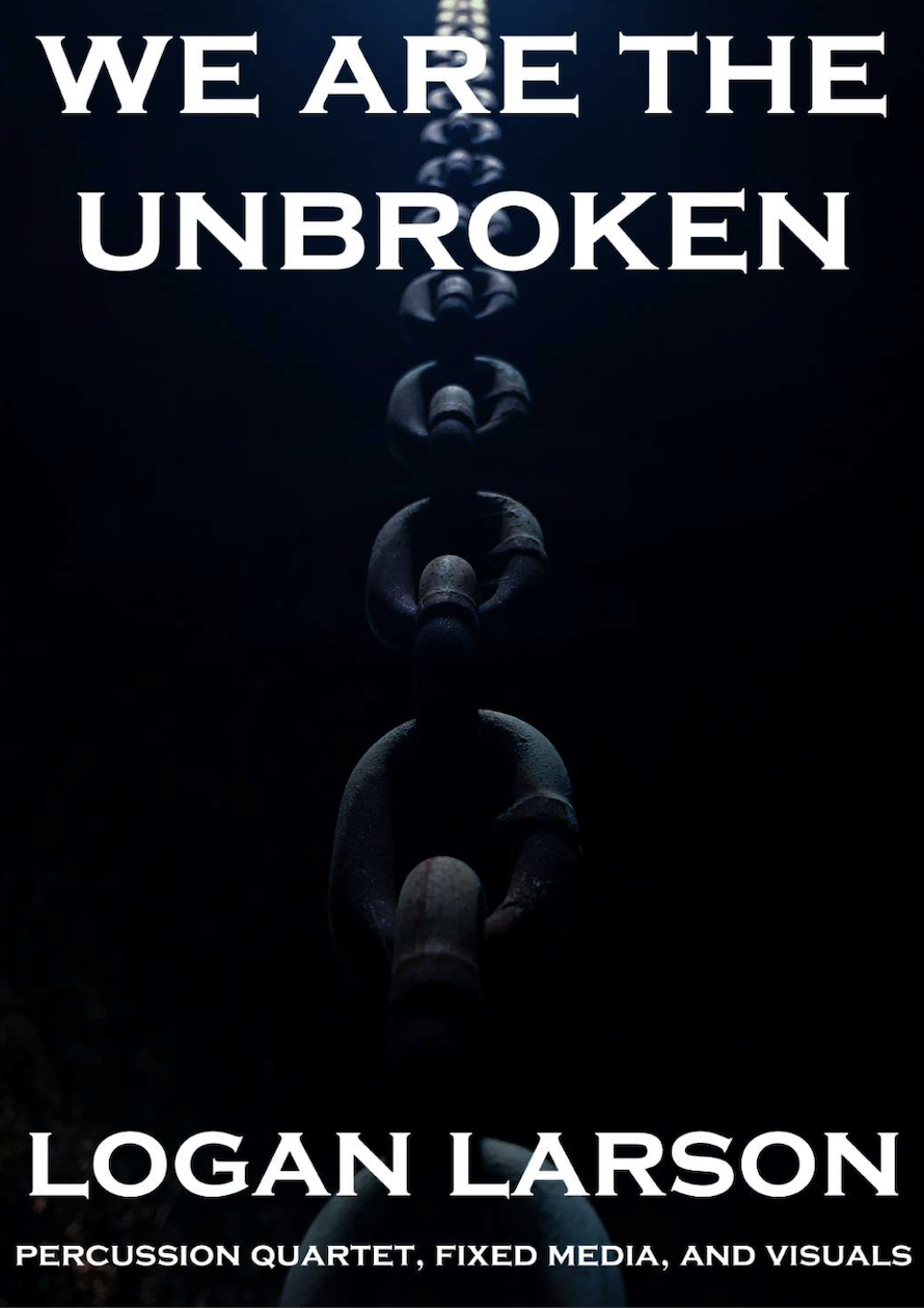 We Are The Unbroken: Movement II. Galvanized Weapon by Logan Larson