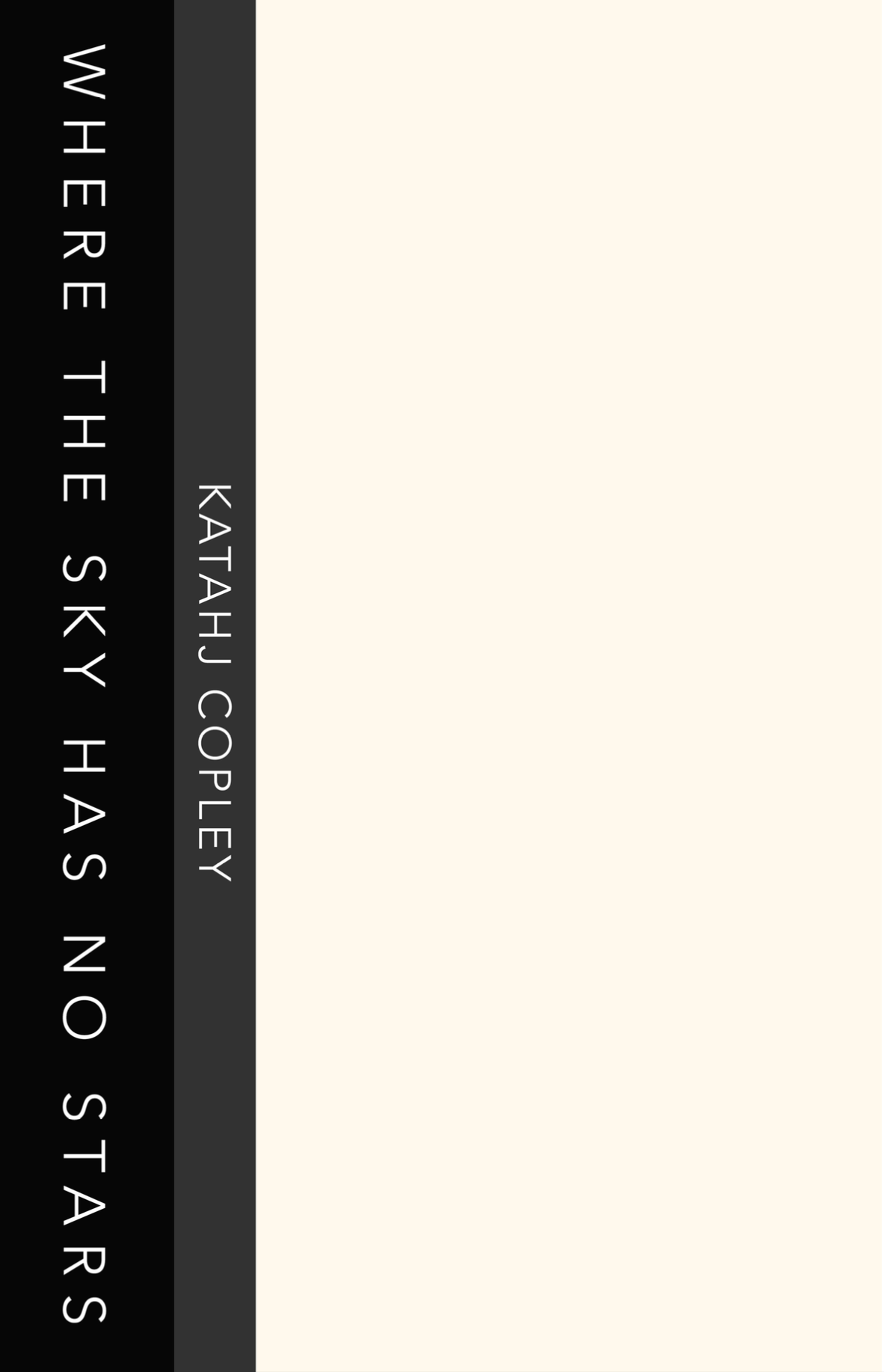 Where The Sky Has No Stars (Score Only) by Katahj Copley