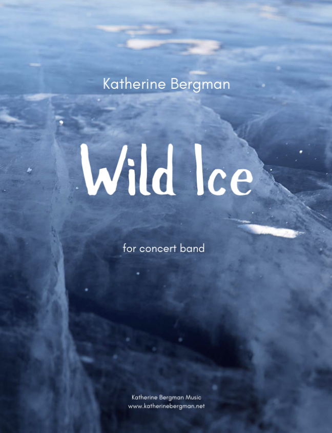 Wild Ice by Katherine Bergman