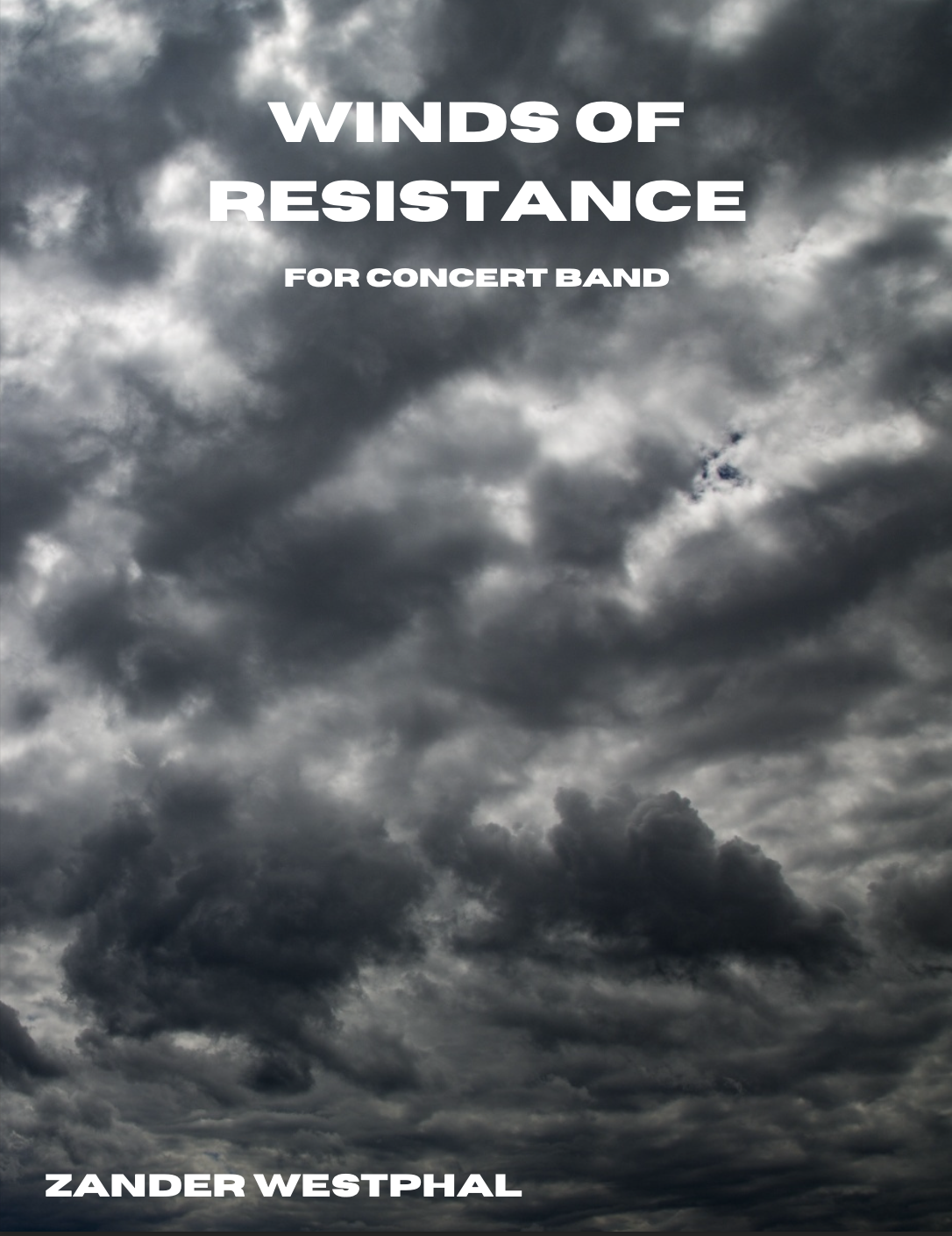 Winds Of Resistance by Zander Westphal