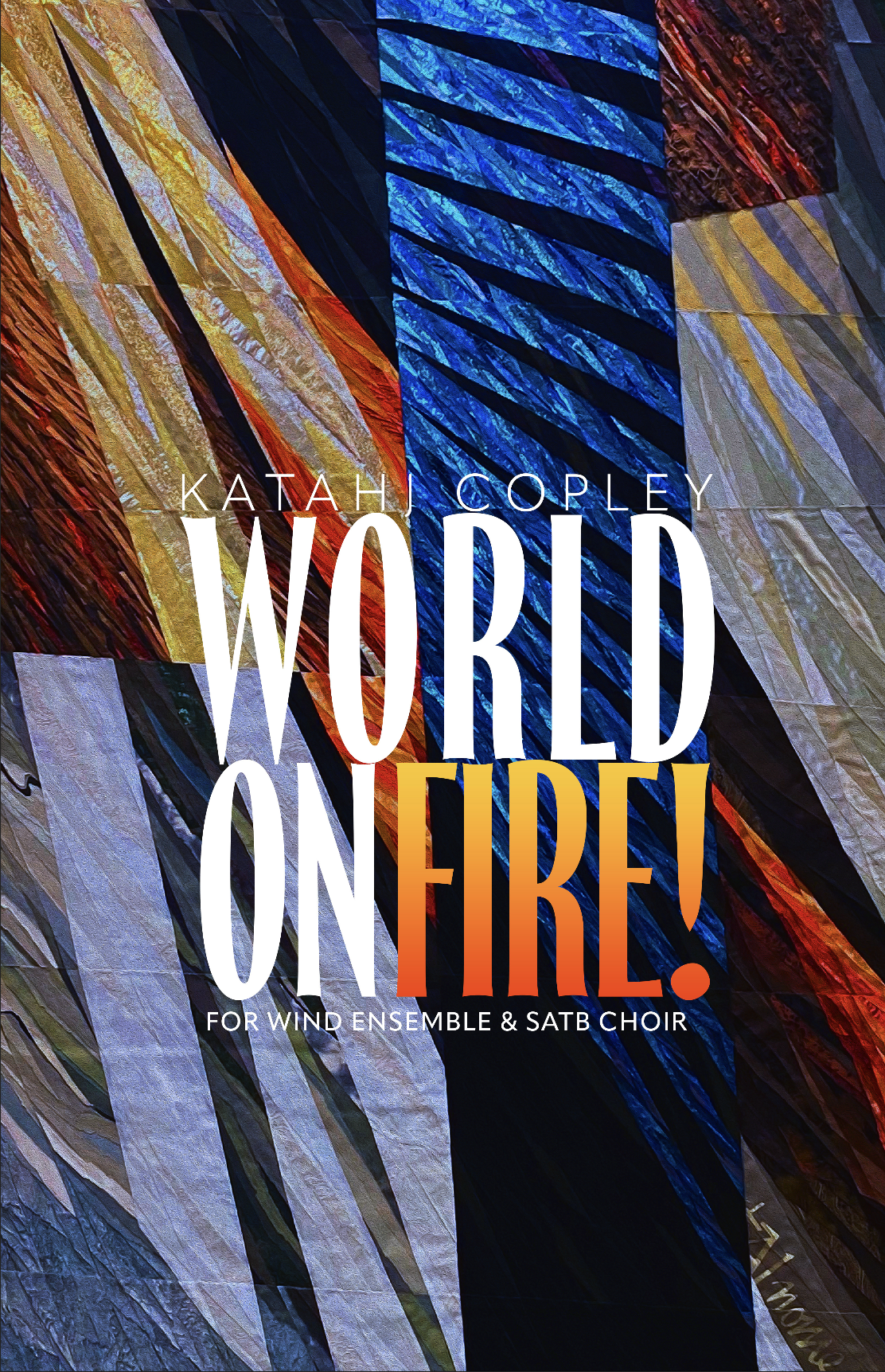 World On Fire (Score Only) by Katahj Copley