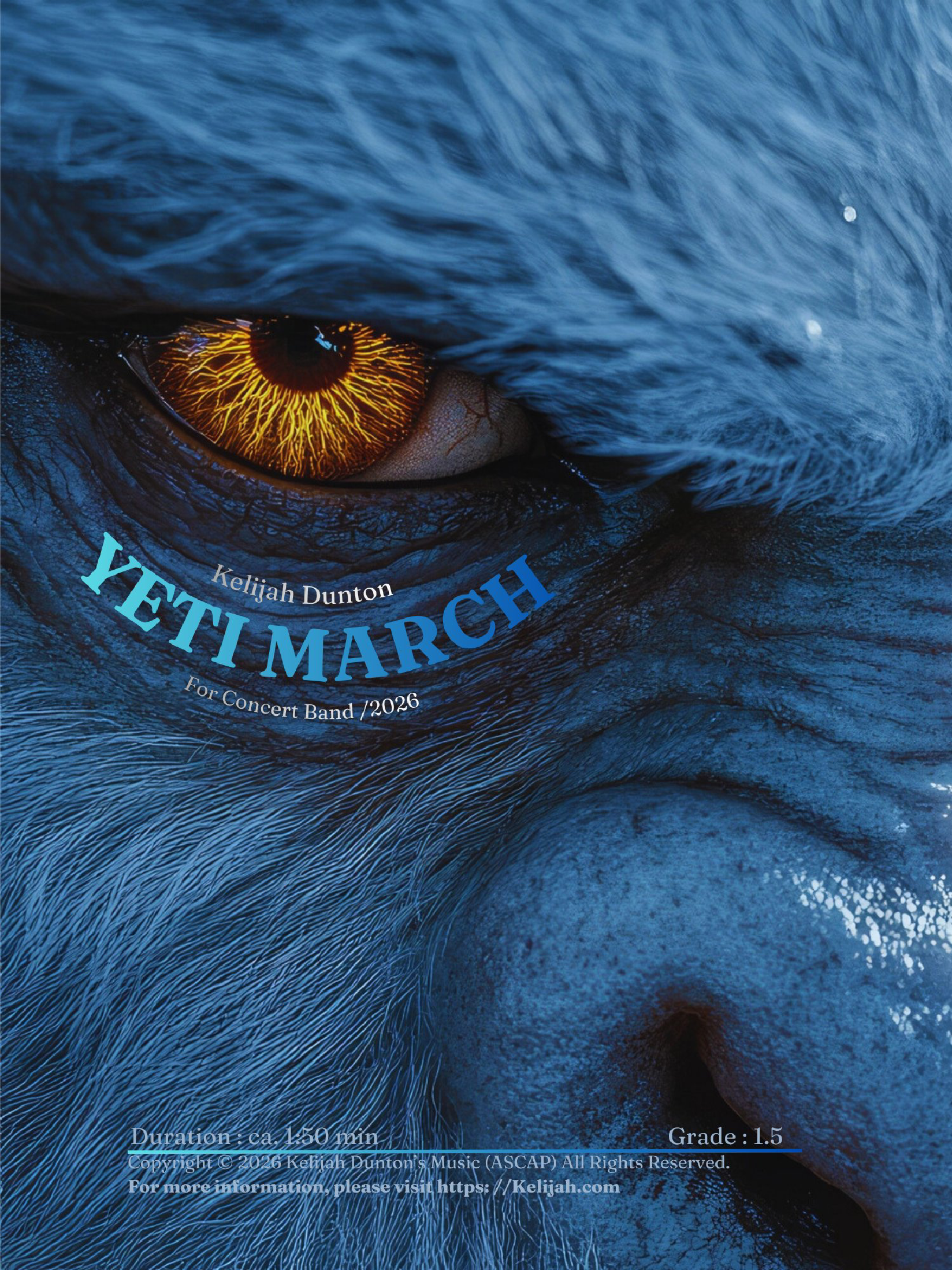 Yeti March (Score Only) by Kelijah Dunton